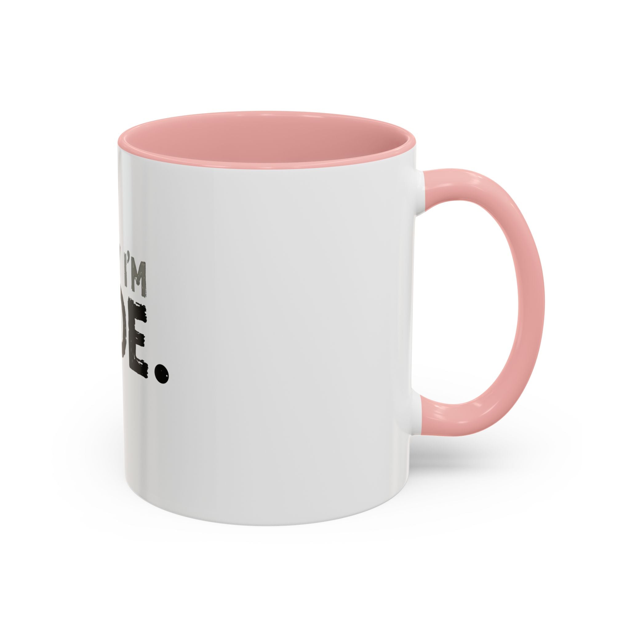 Sorry I'm Rude Coffee Mug — Funny Sarcastic Accent Mug (11/15oz)