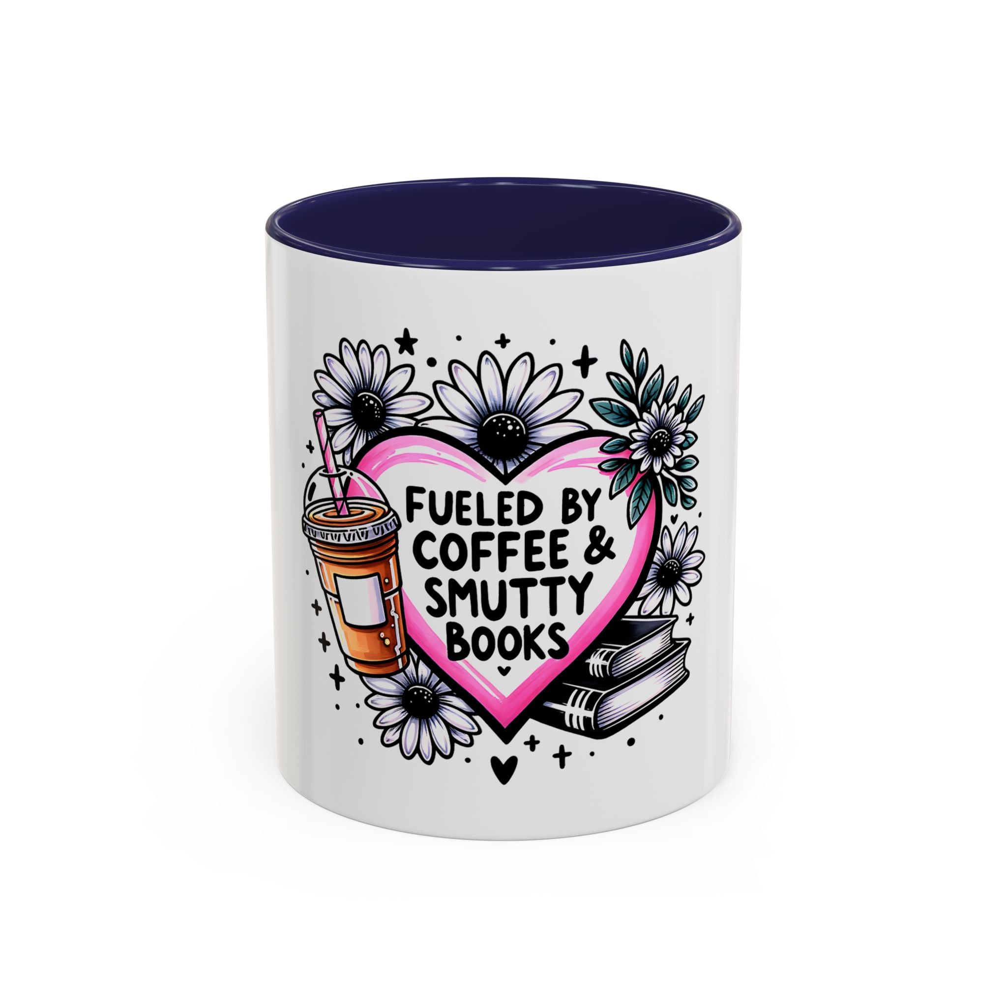 Fueled by Coffee & Smutty Books Mug — Floral Heart Coffee Cup (11/15oz)
