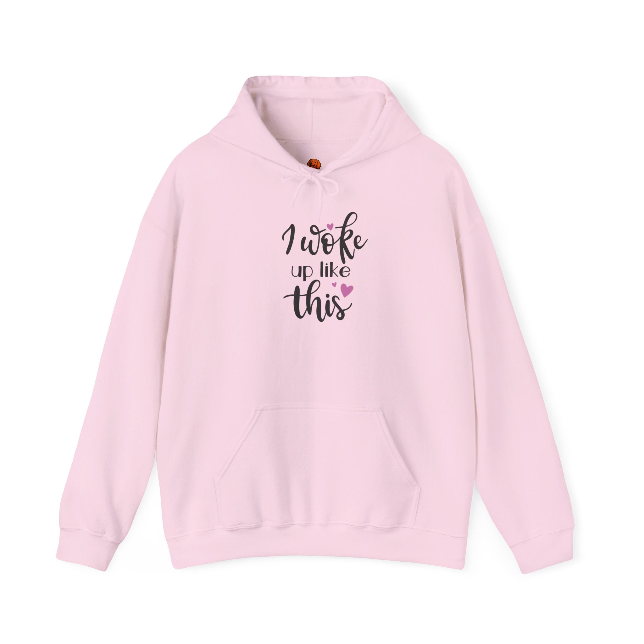 'I Woke Up Like This' Hoodie - Cute Feminine Graphic Pullover