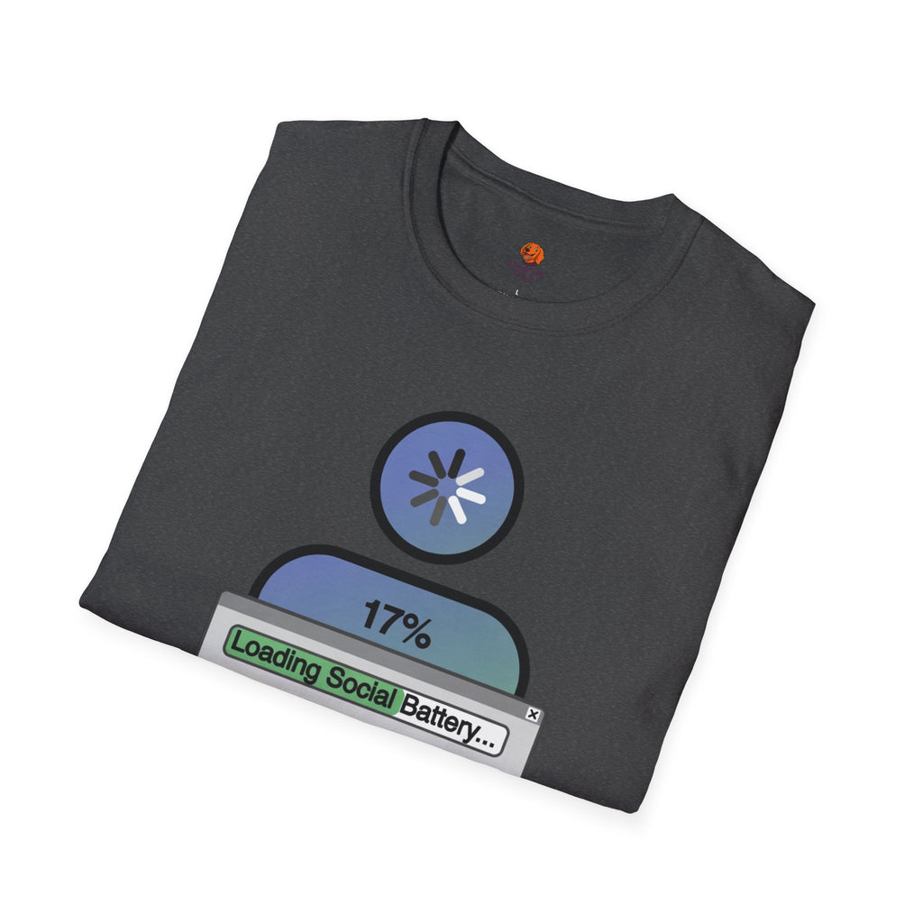 T‑Shirt — "Loading Social Battery 17%" Recovery Graphic Tee