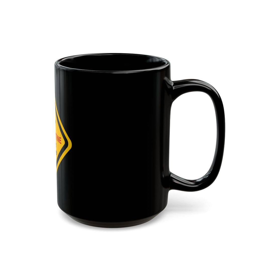 Quarantine Do Not Disturb Mug — Black 11oz/15oz Warning Sign Coffee Cup