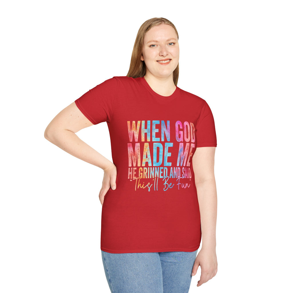 When God Made Me Floral Tee — 'He Grinned and Said It'll Be Fun' T-Shirt