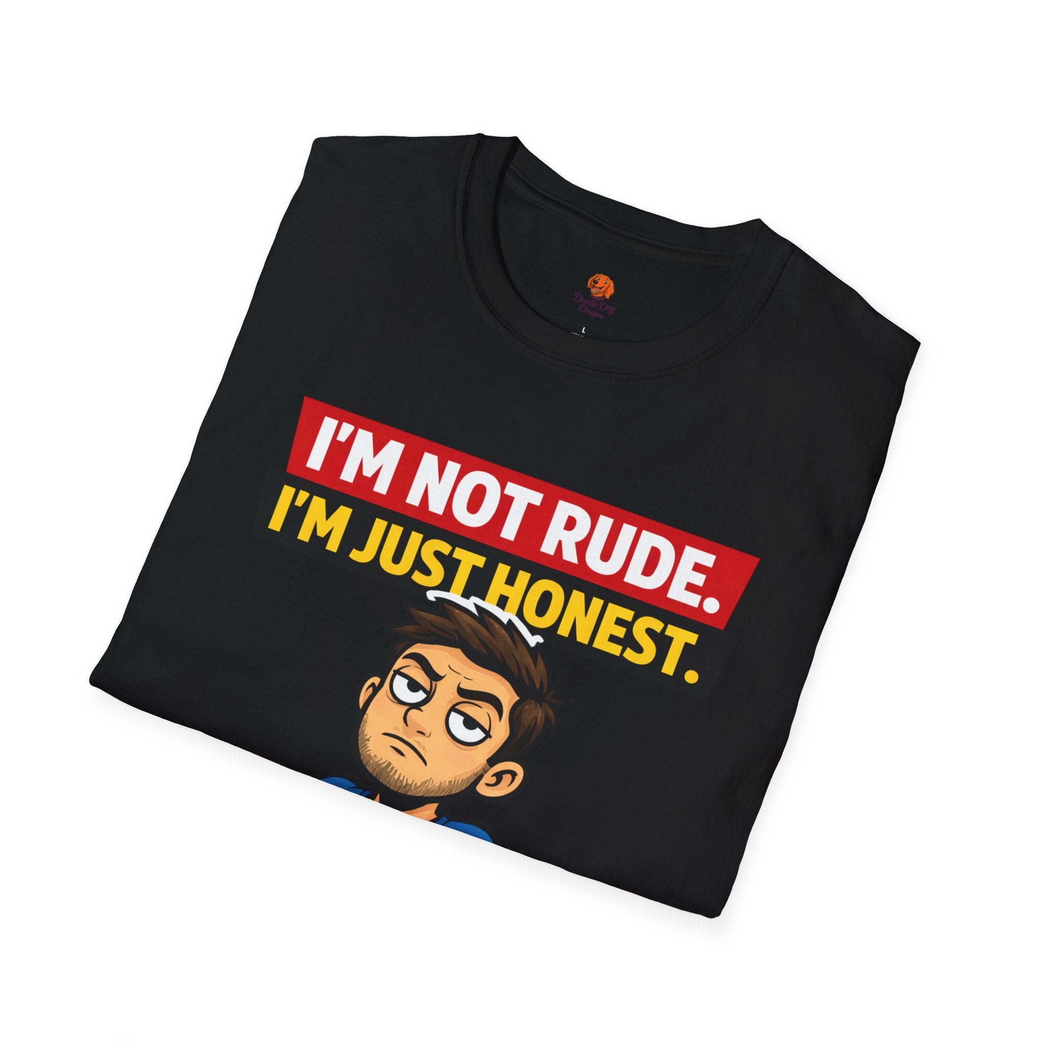 Funny 'I'm Not Rude, I'm Just Honest' Graphic T-Shirt
