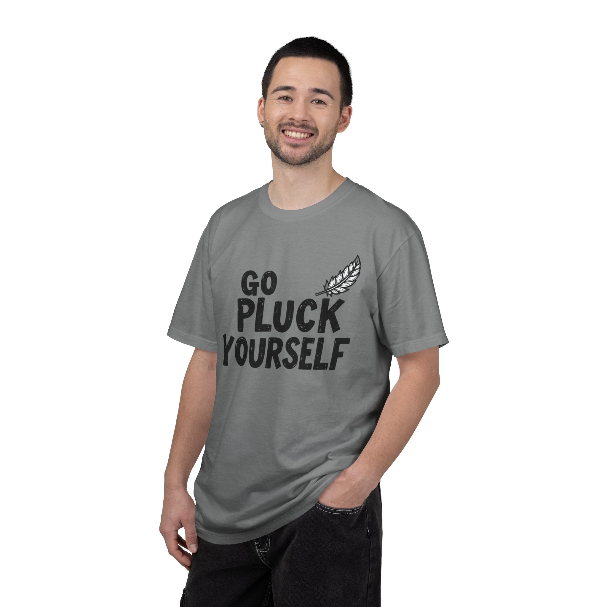 Go Pluck Yourself T-Shirt — Funny Feather Graphic Tee