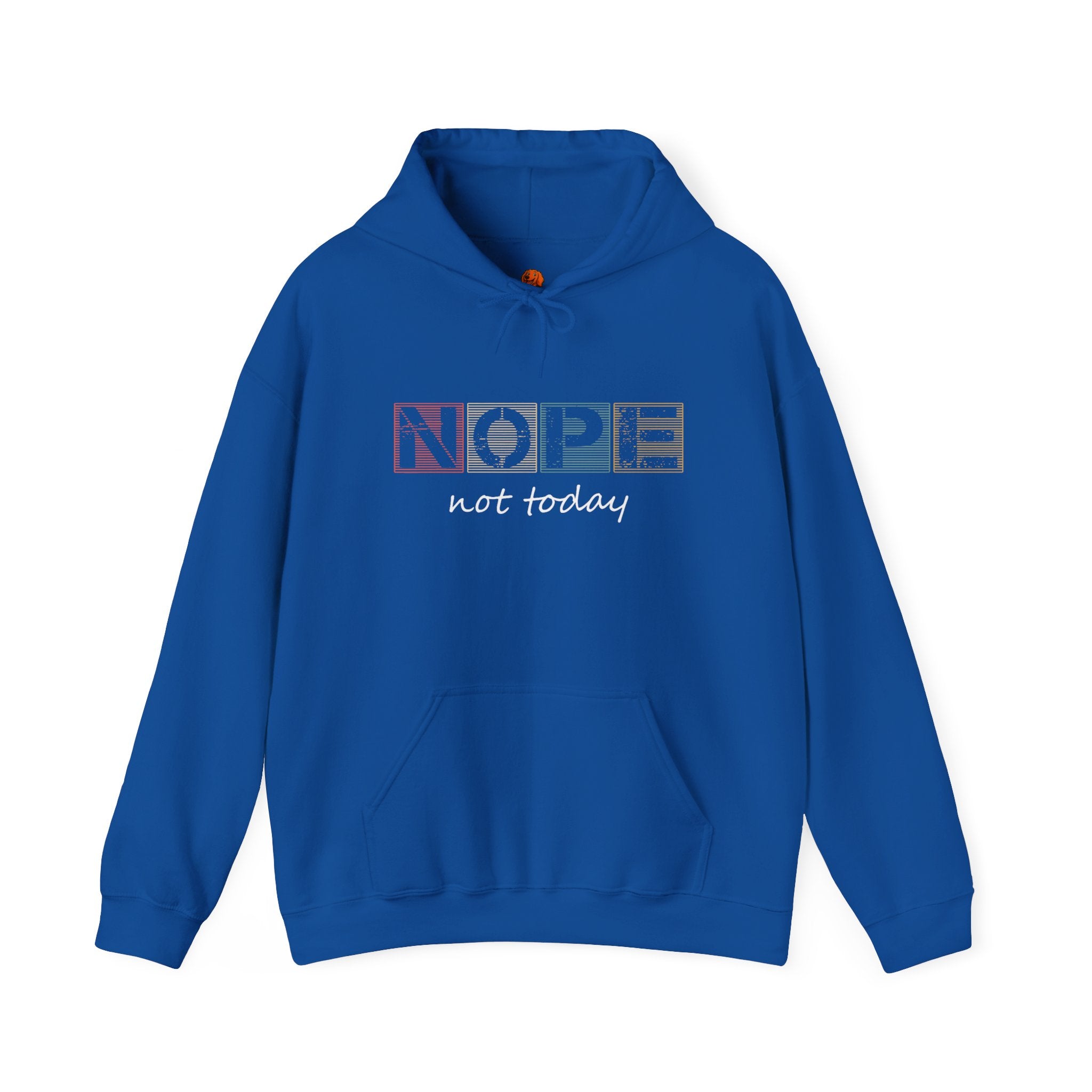 Nope Not Today Hoodie — Retro Block Letter Funny Casual Pullover