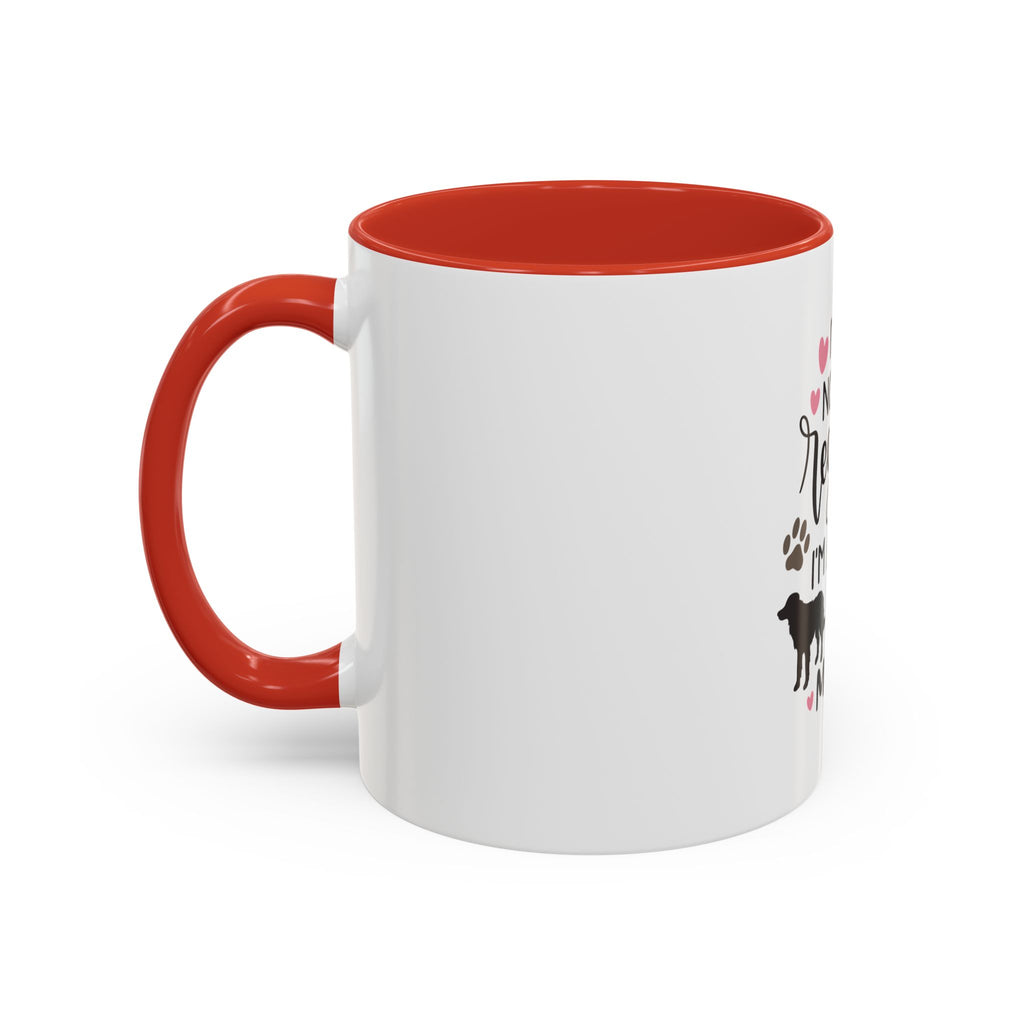 Dog Mom Coffee Mug — "I'm Not a Regular Mom, I'm a Dog Mom" Accent Mug