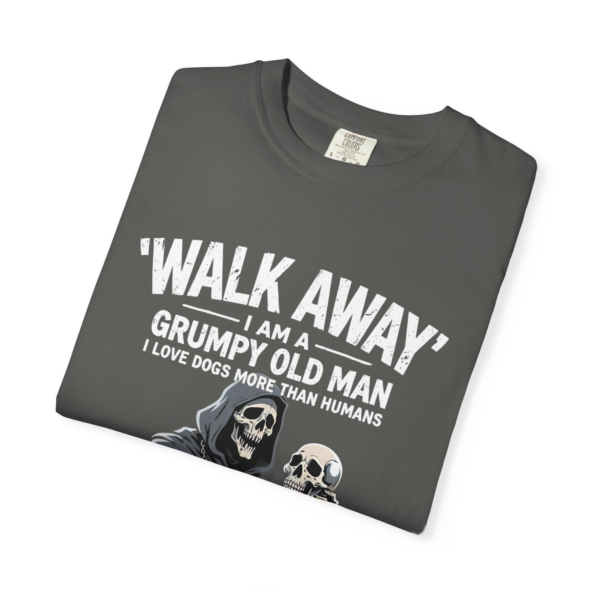 Grumpy Old Man T‑Shirt — “Walk Away I Am A Grumpy Old Man” Funny Skull Tee