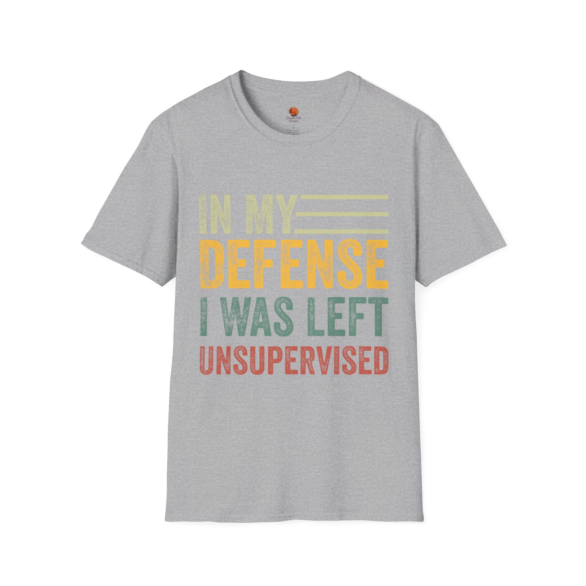 T-Shirt — "In My Defense I Was Left Unsupervised" Vintage Humor Tee