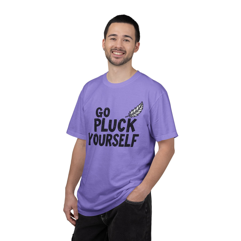 Go Pluck Yourself T-Shirt — Funny Feather Graphic Tee