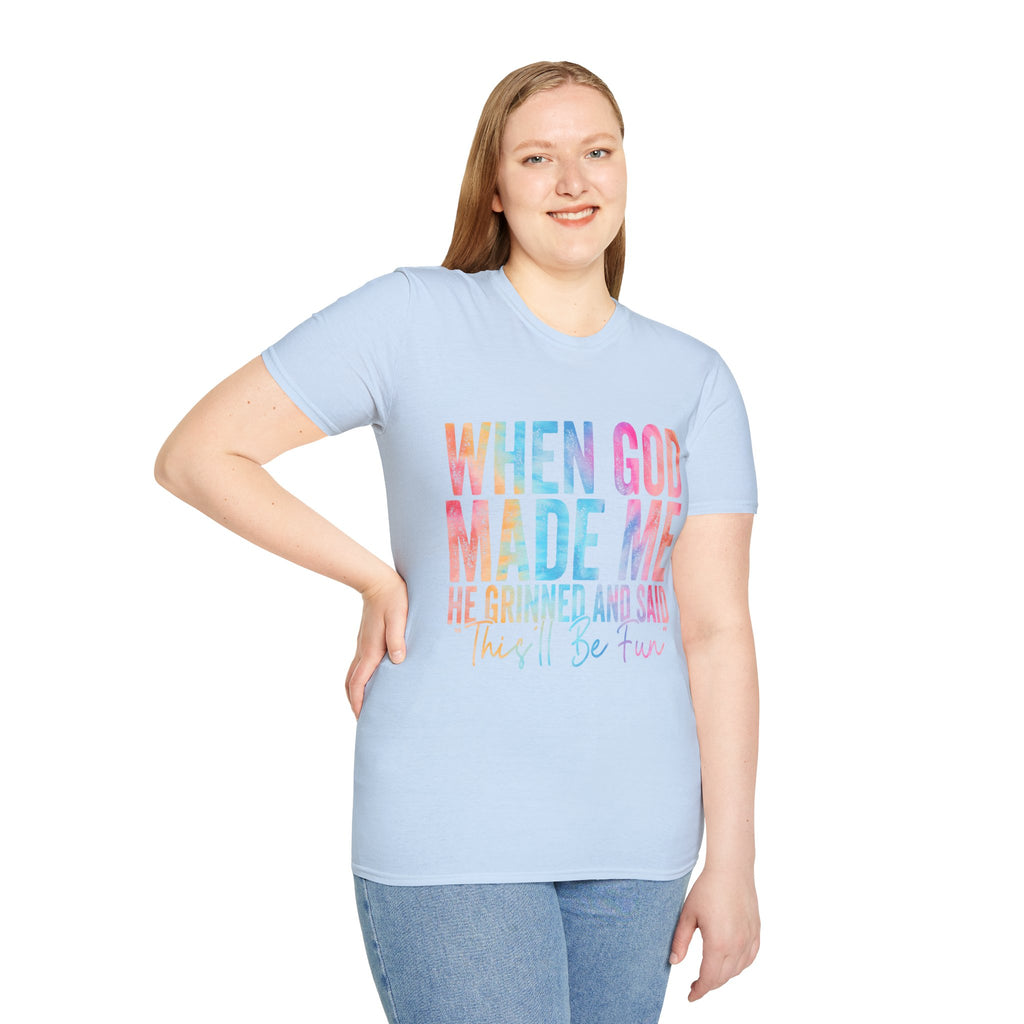 When God Made Me Floral Tee — 'He Grinned and Said It'll Be Fun' T-Shirt