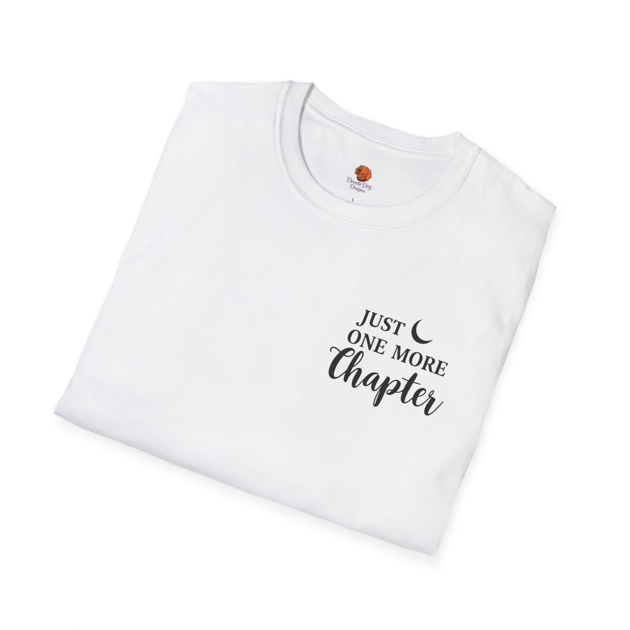 Just One More Chapter T-Shirt — Reading Book Lover Graphic Tee