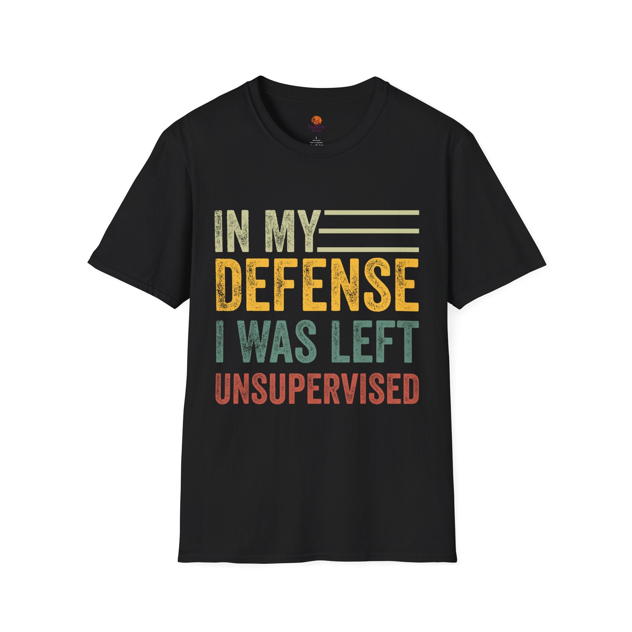 T-Shirt — "In My Defense I Was Left Unsupervised" Vintage Humor Tee