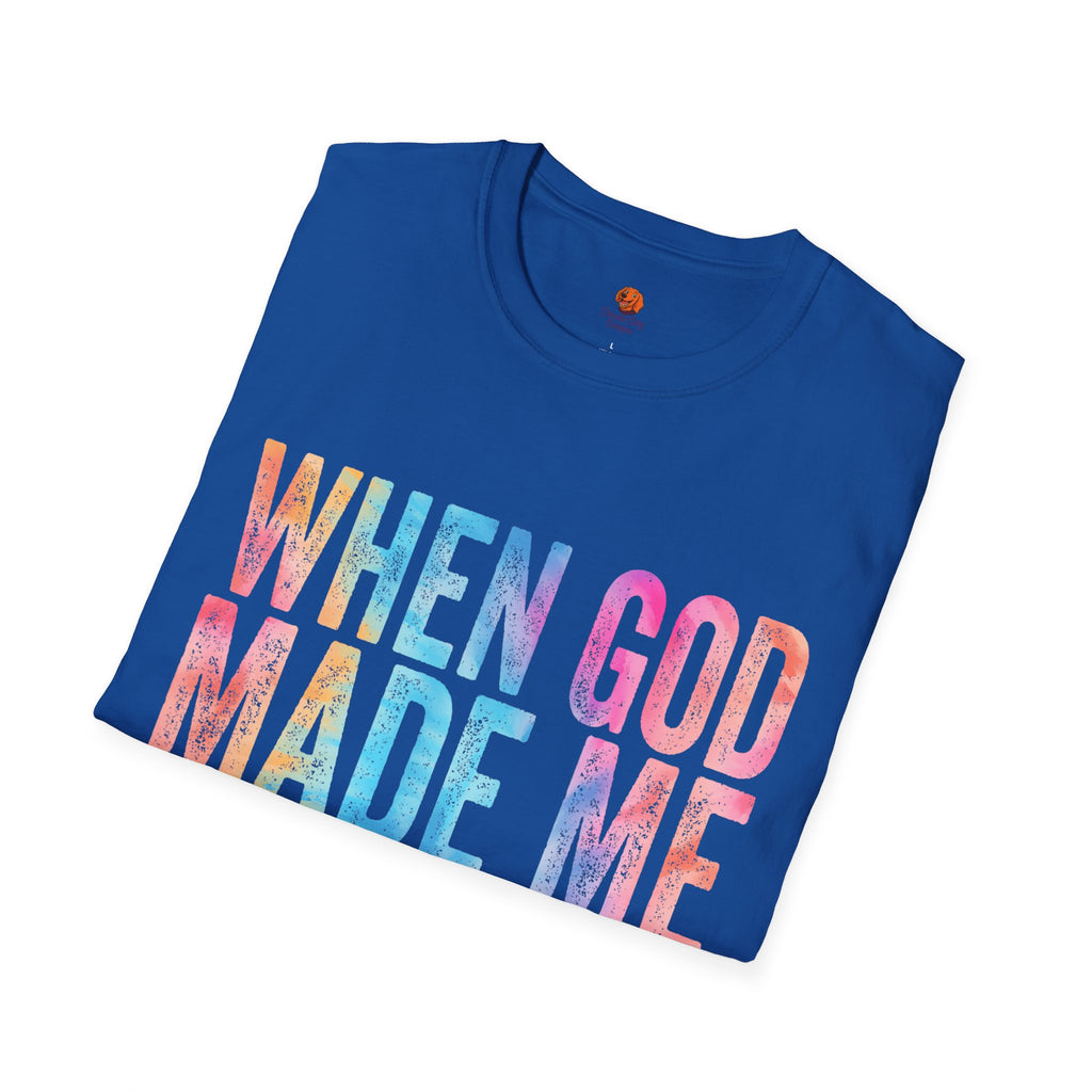 When God Made Me Floral Tee — 'He Grinned and Said It'll Be Fun' T-Shirt