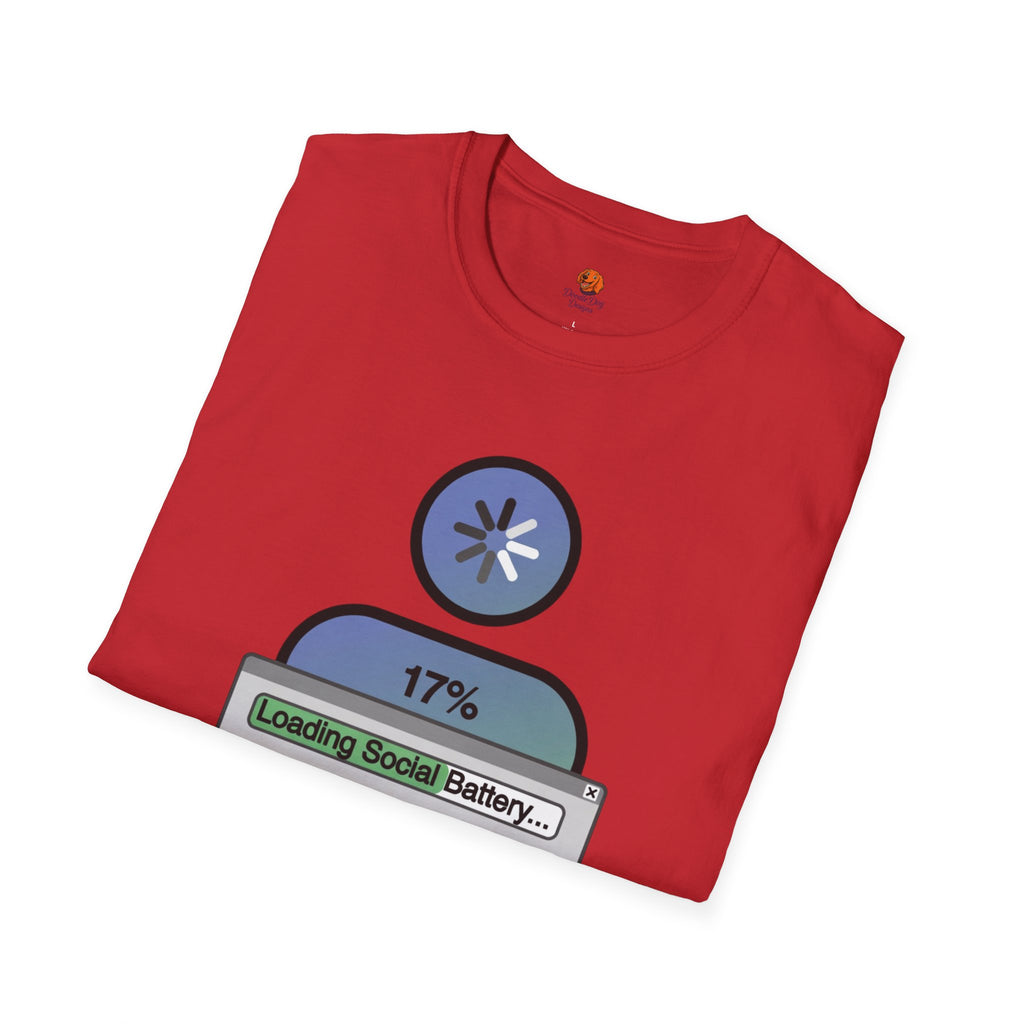 T‑Shirt — "Loading Social Battery 17%" Recovery Graphic Tee