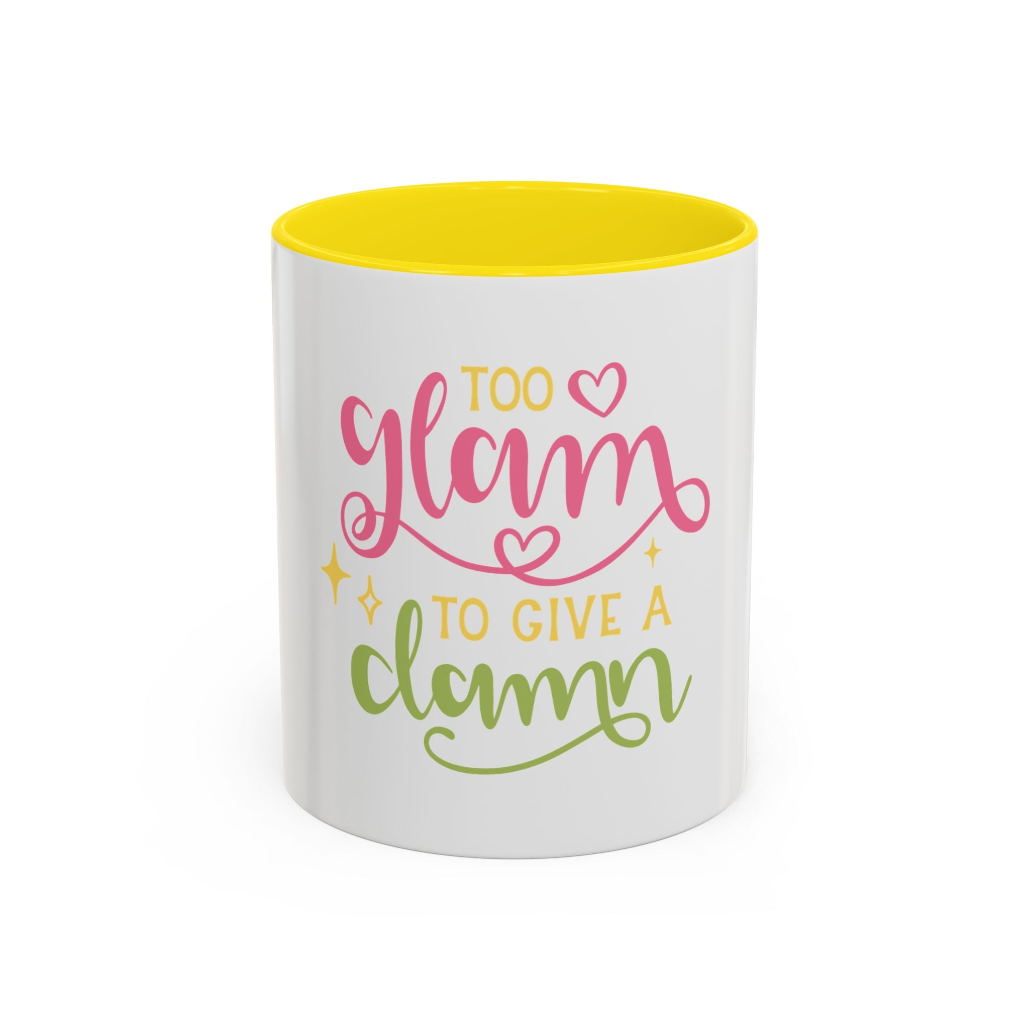 Too Glam To Give A Damn Accent Coffee Mug — Funny Pink & Green Script Ceramic Mug (11/15oz)