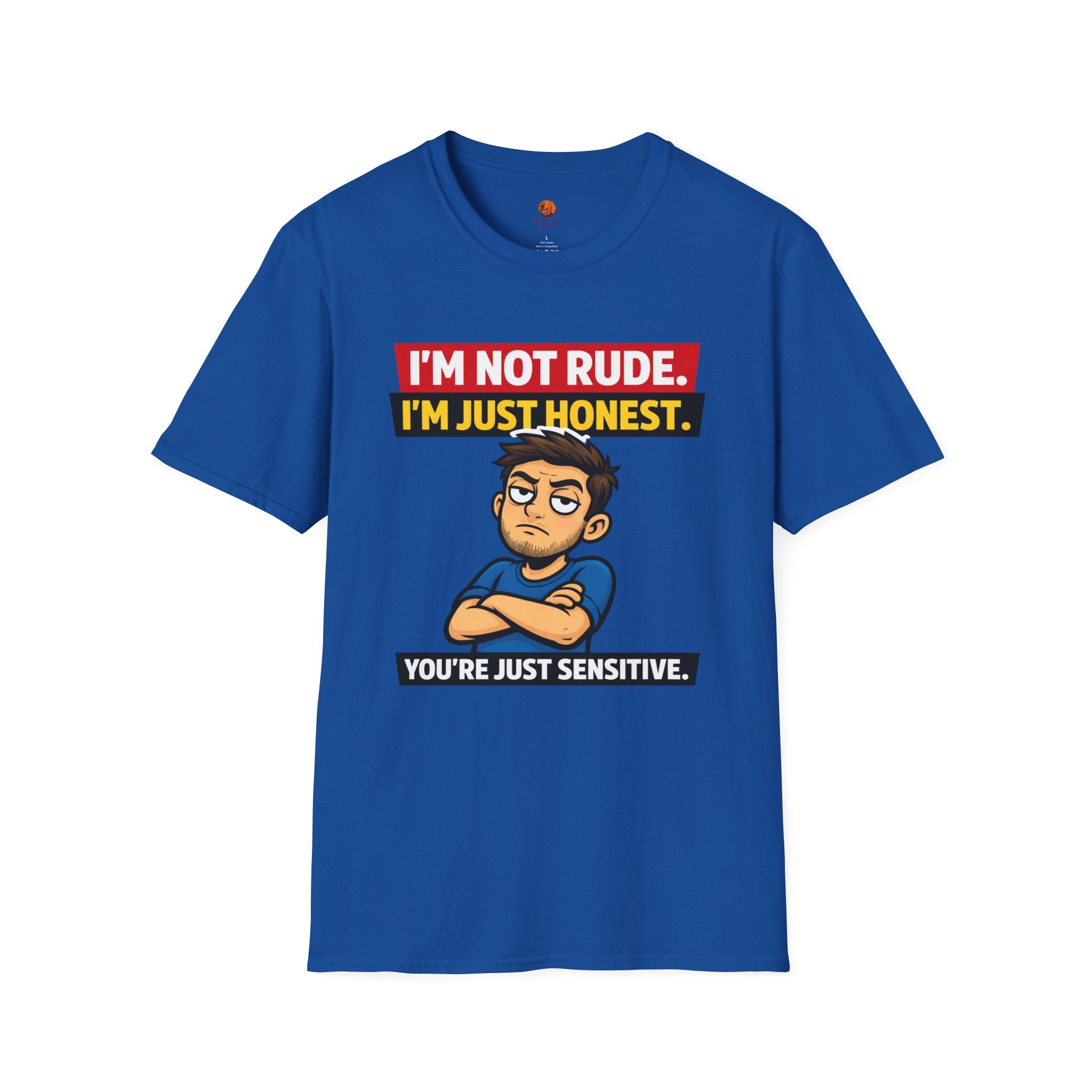 Funny 'I'm Not Rude, I'm Just Honest' Graphic T-Shirt