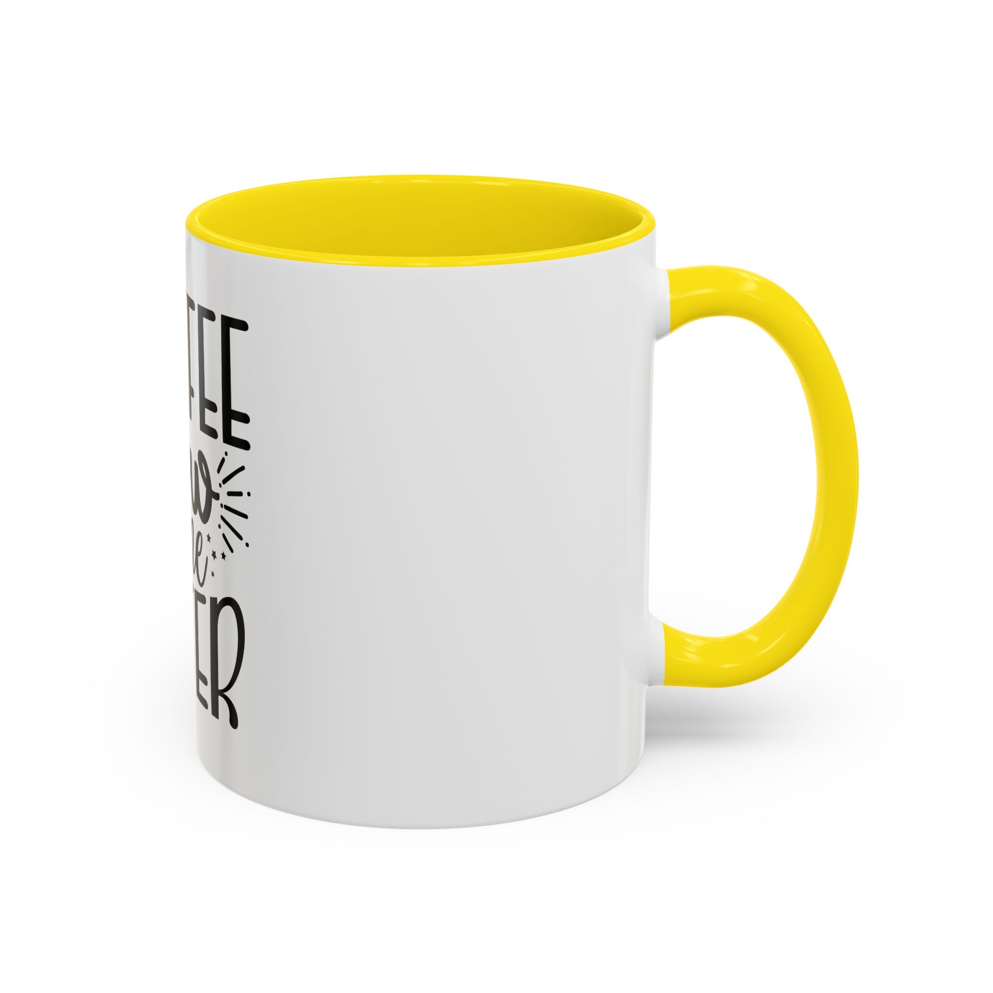 Coffee Now, Wine Later Accent Mug (11/15oz)