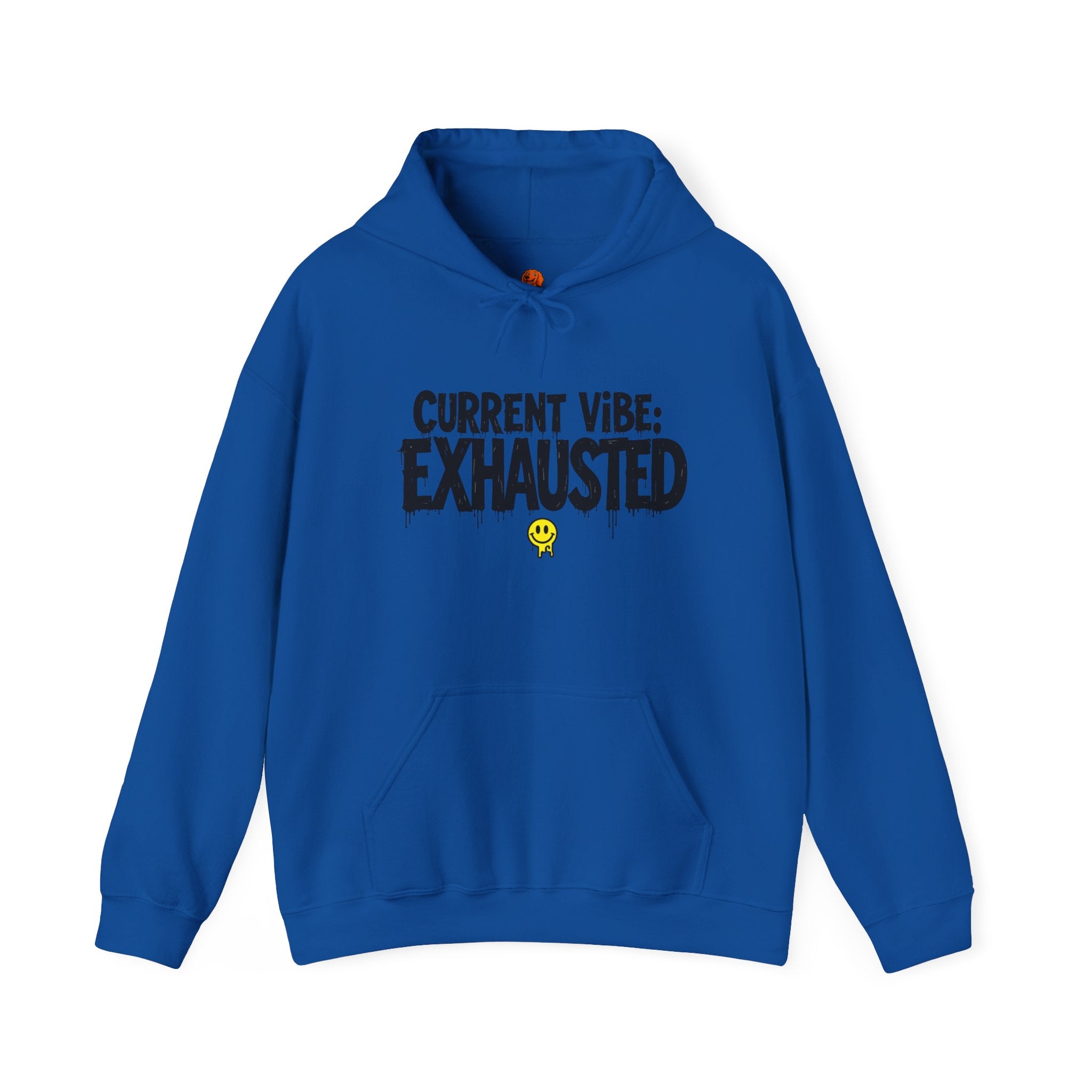 Exhausted Vibe Hoodie — "Current Vibe: EXHAUSTED" Graphic Sweatshirt