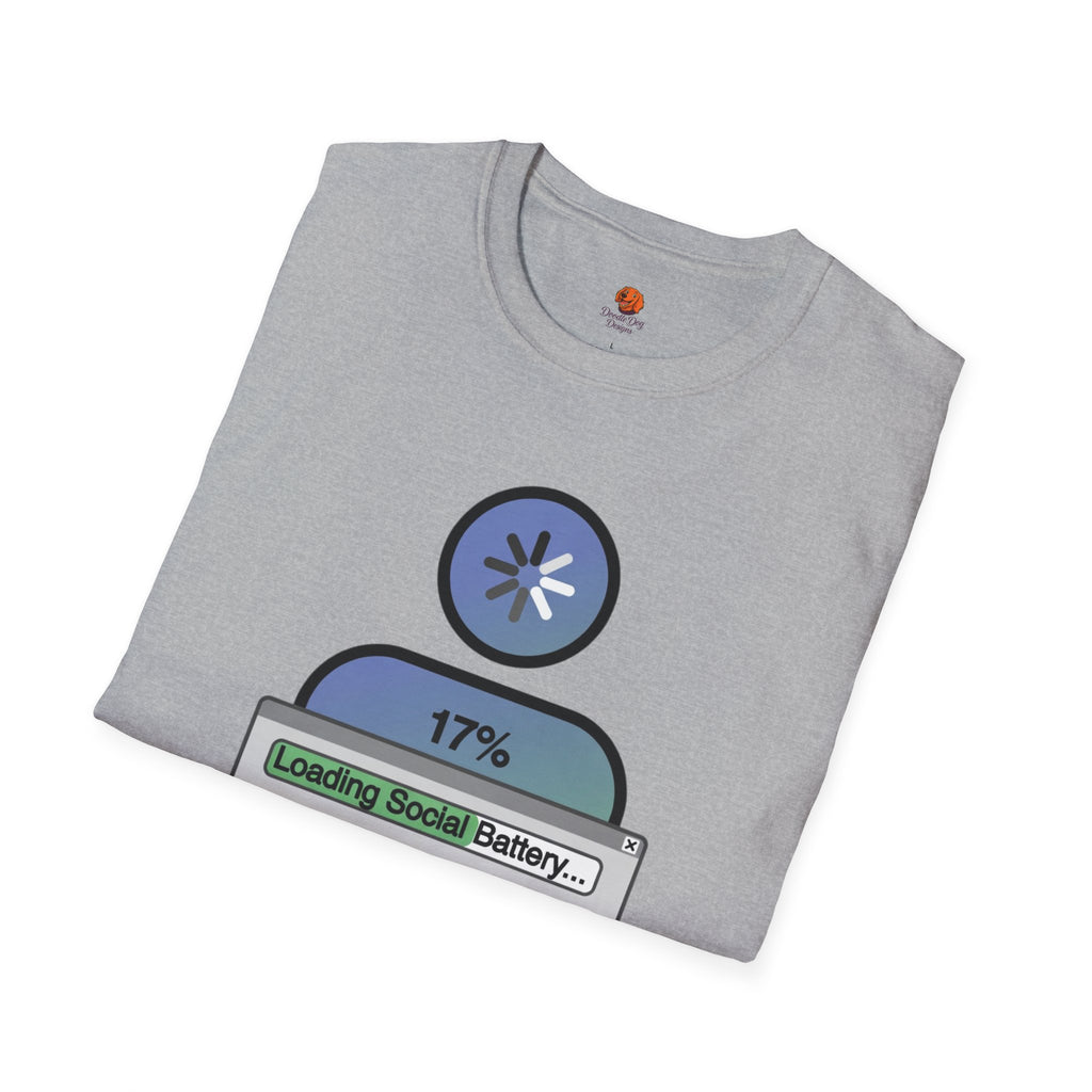 T‑Shirt — "Loading Social Battery 17%" Recovery Graphic Tee