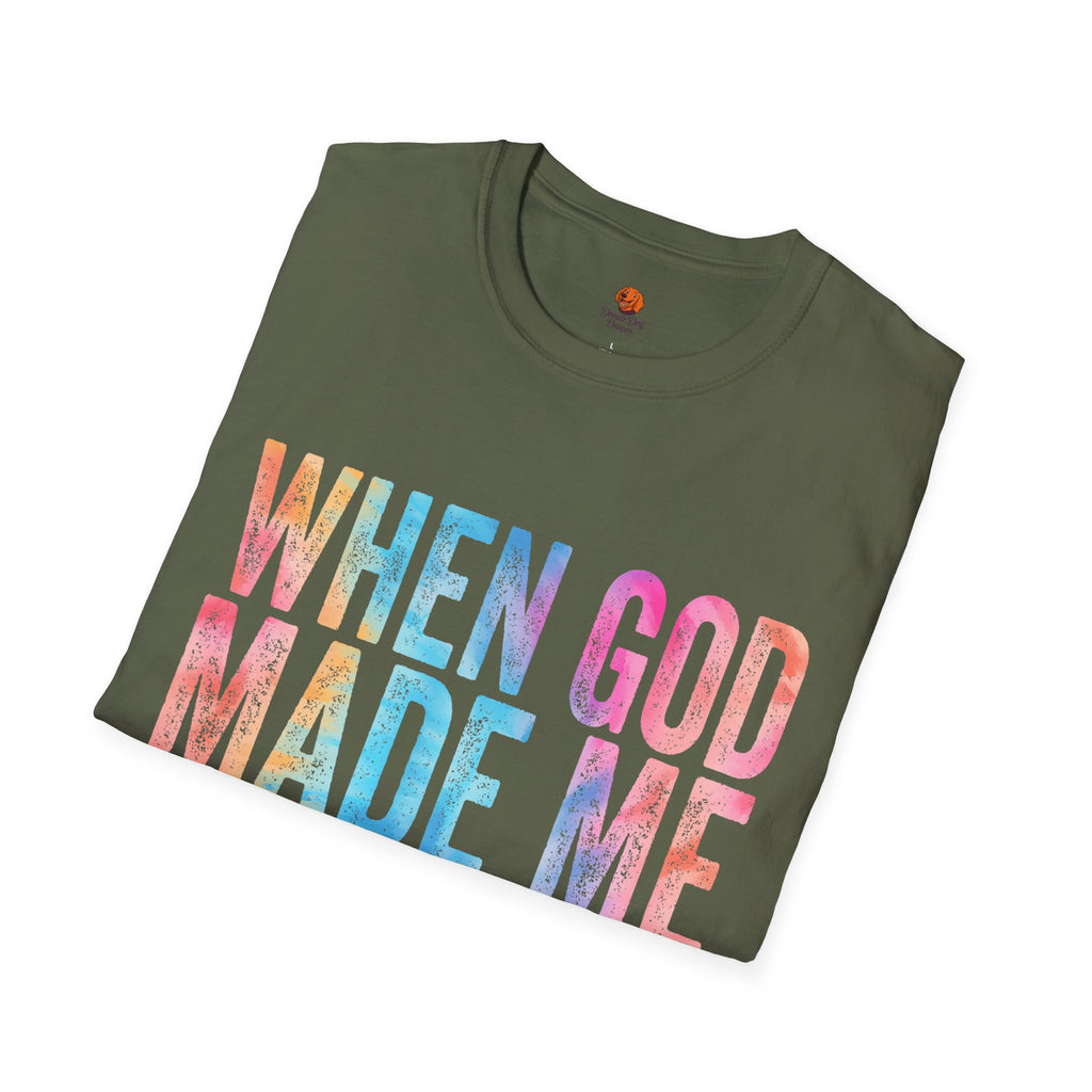 When God Made Me Floral Tee — 'He Grinned and Said It'll Be Fun' T-Shirt