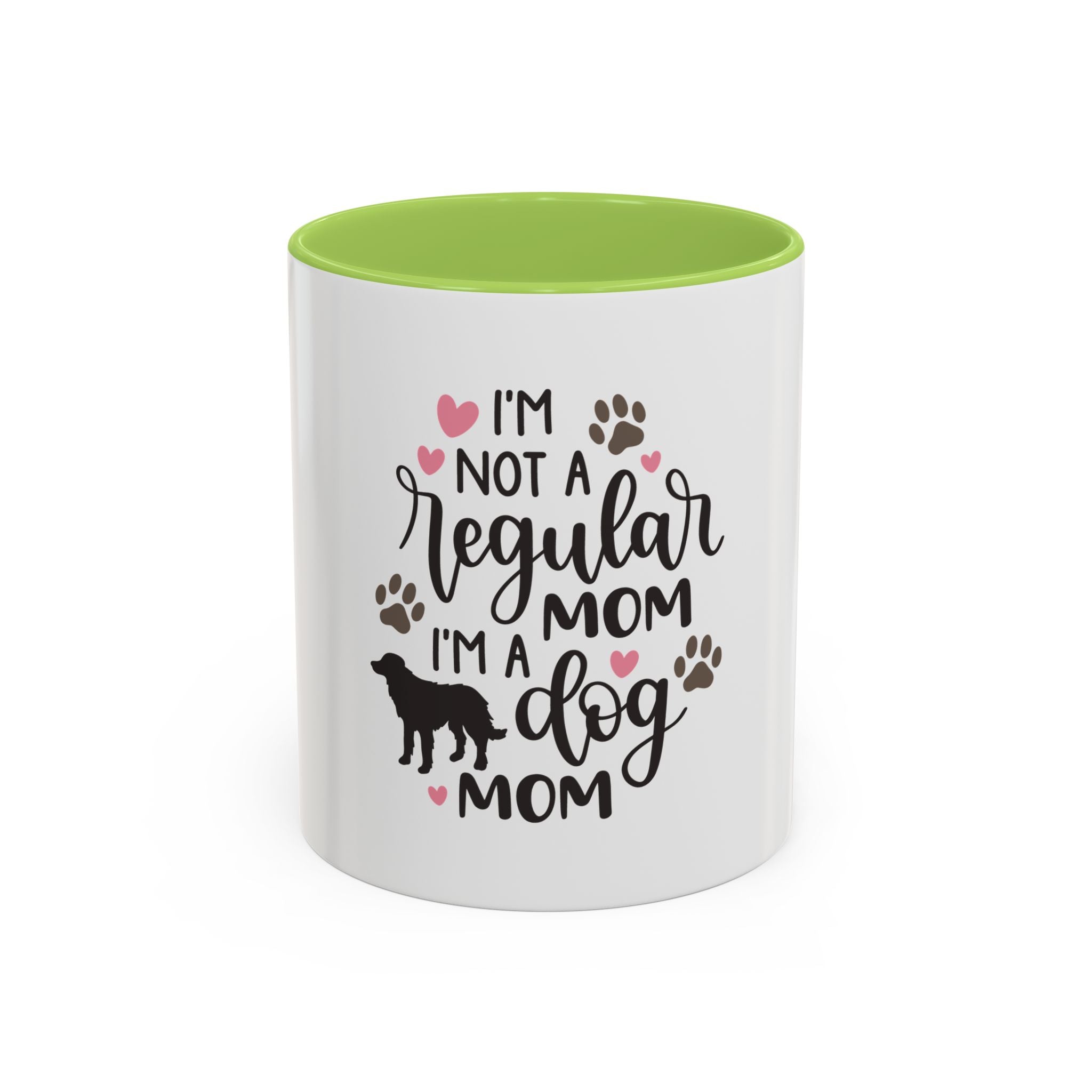 Dog Mom Coffee Mug — "I'm Not a Regular Mom, I'm a Dog Mom" Accent Mug