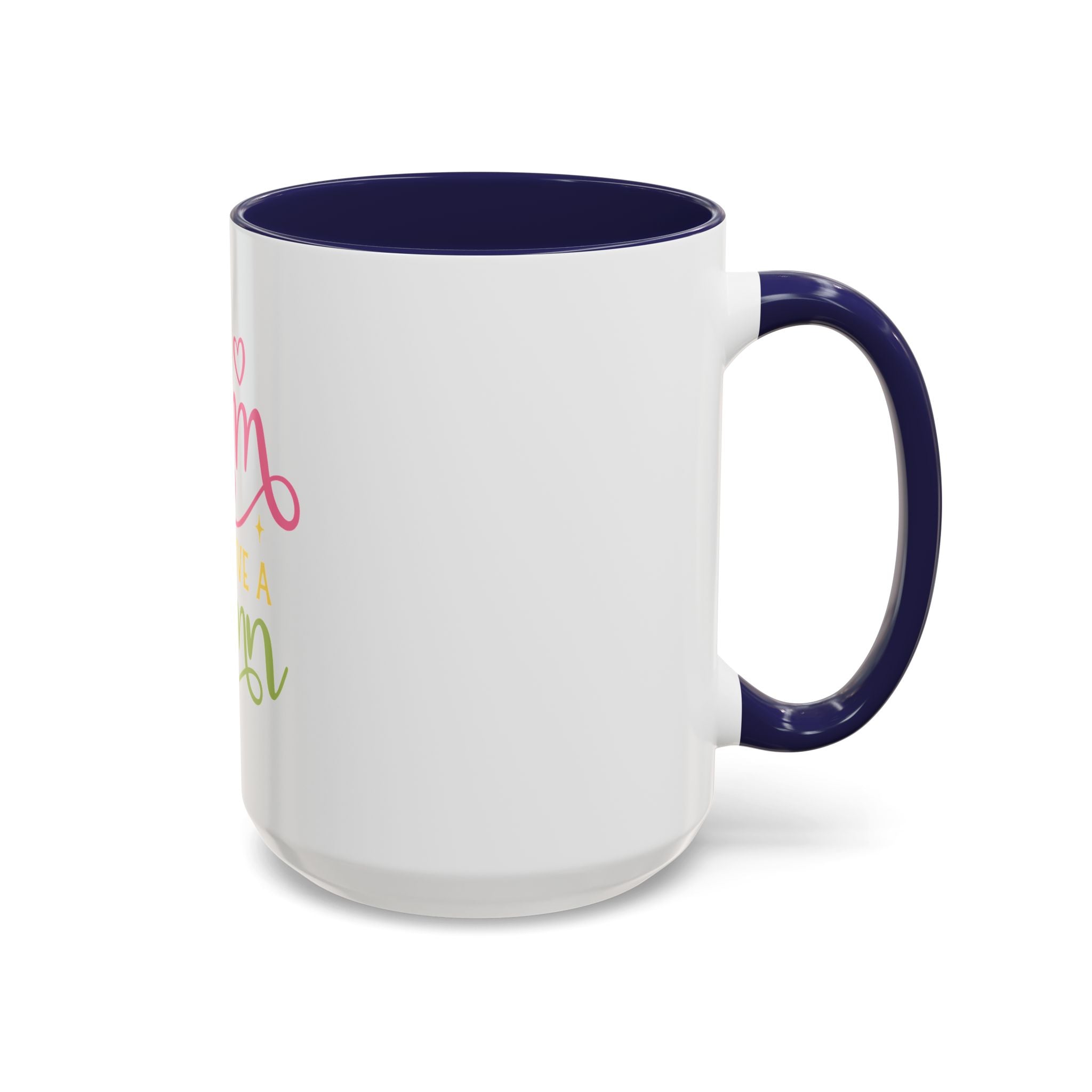 Too Glam To Give A Damn Accent Coffee Mug — Funny Pink & Green Script Ceramic Mug (11/15oz)