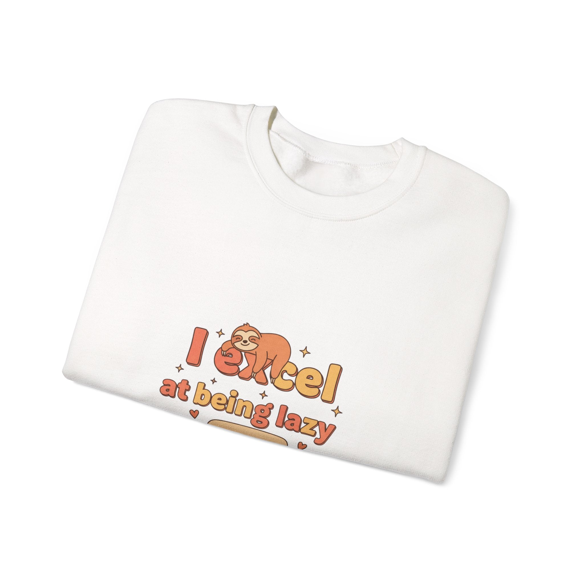 I Excel at Being Lazy Sweatshirt | Low-Stakes Humor, Retro Bubbly Type