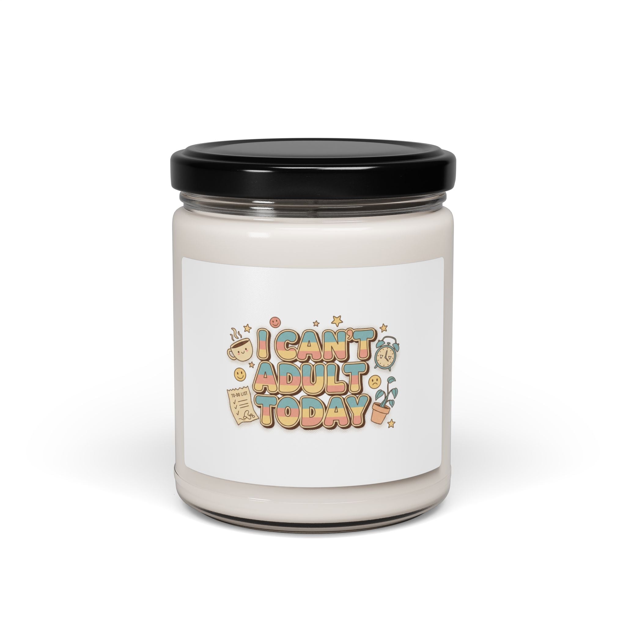 I Can't Adult Today Candle, Soy Wax Jar | Low-Stakes Humor, Self-Deprecating