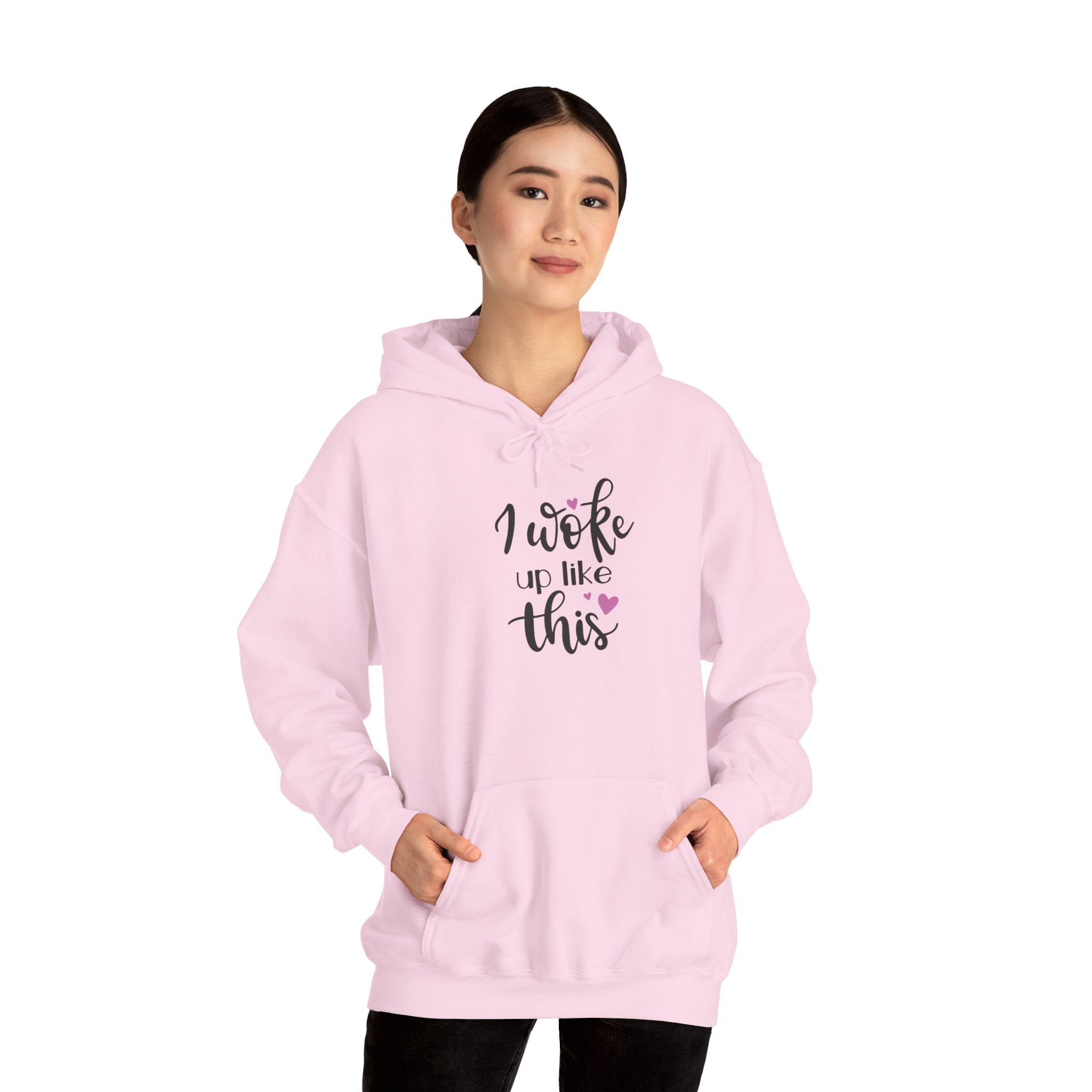 'I Woke Up Like This' Hoodie - Cute Feminine Graphic Pullover