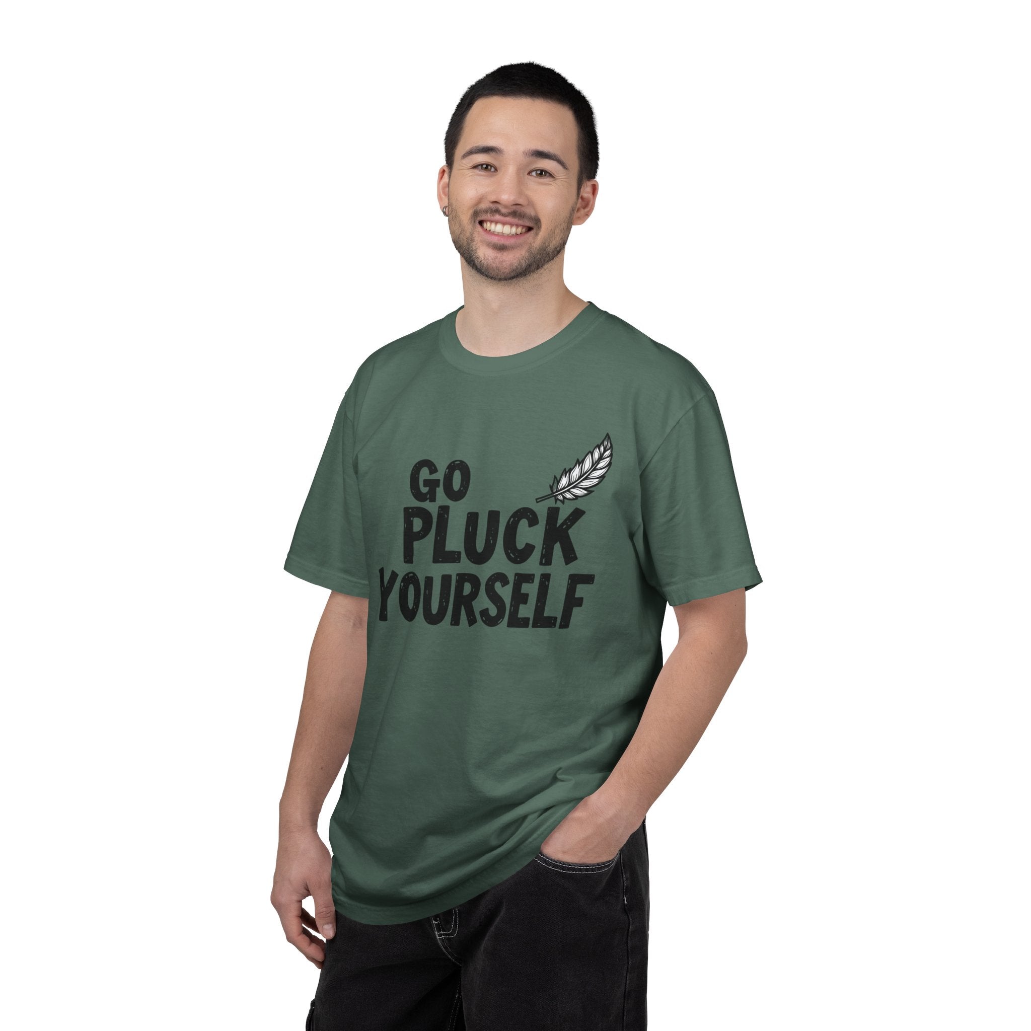 Go Pluck Yourself T-Shirt — Funny Feather Graphic Tee