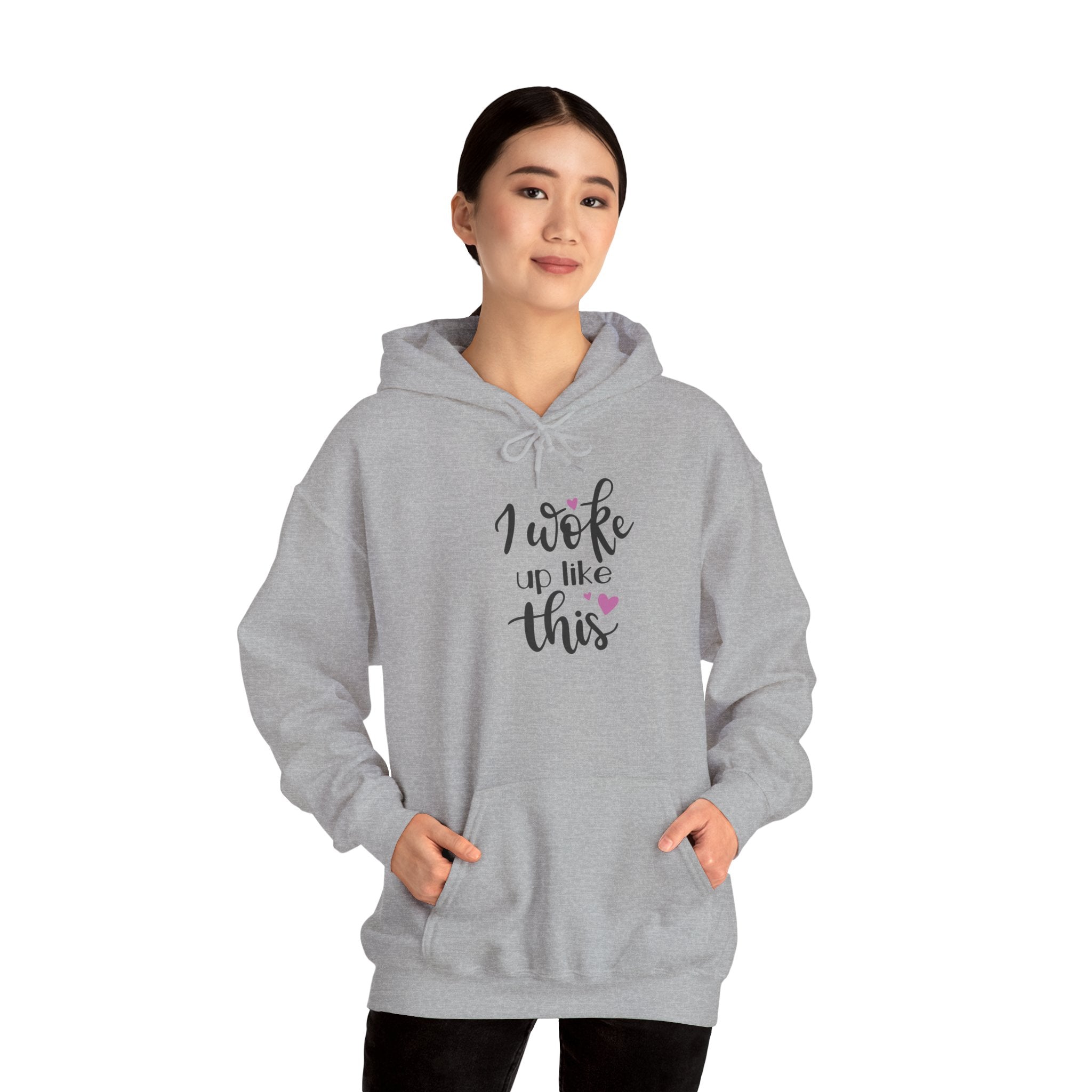 'I Woke Up Like This' Hoodie - Cute Feminine Graphic Pullover