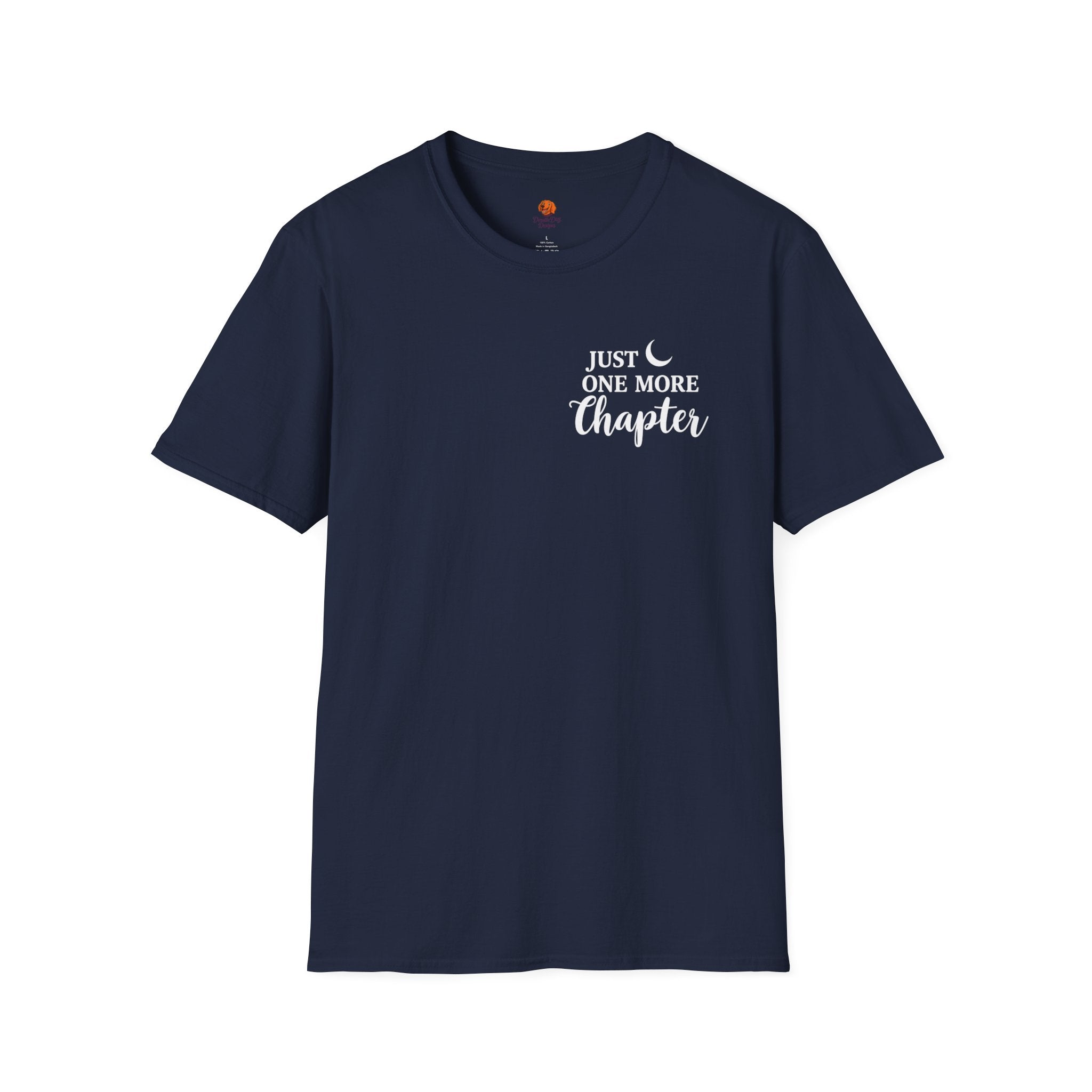 Just One More Chapter T-Shirt — Reading Book Lover Graphic Tee