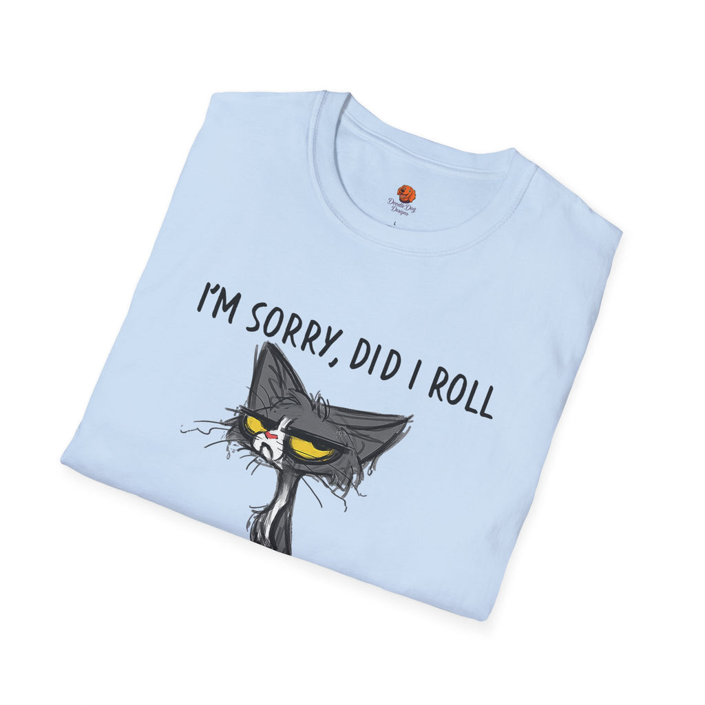 T-Shirt — "I'm Sorry, Did I Roll My Eyes Out Loud?" Grumpy Cat Graphic Tee
