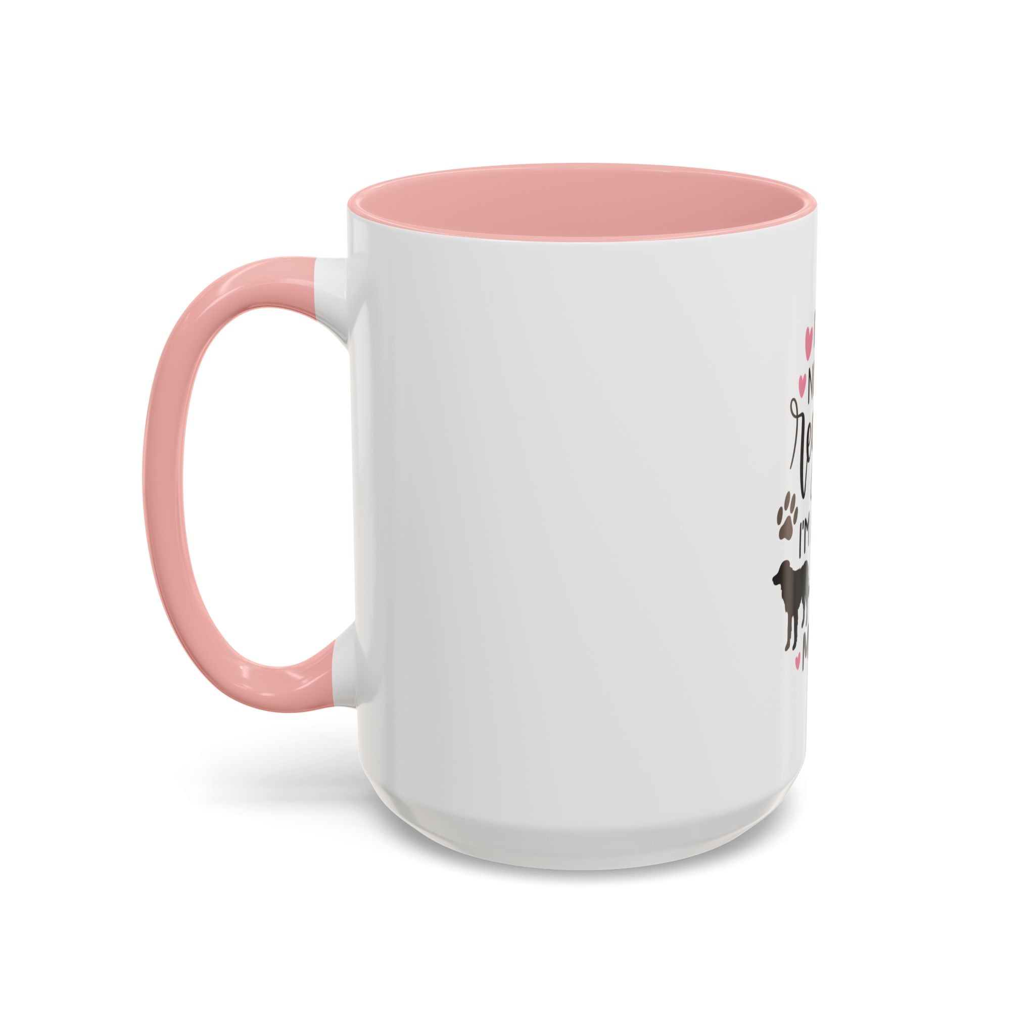 Dog Mom Coffee Mug — "I'm Not a Regular Mom, I'm a Dog Mom" Accent Mug