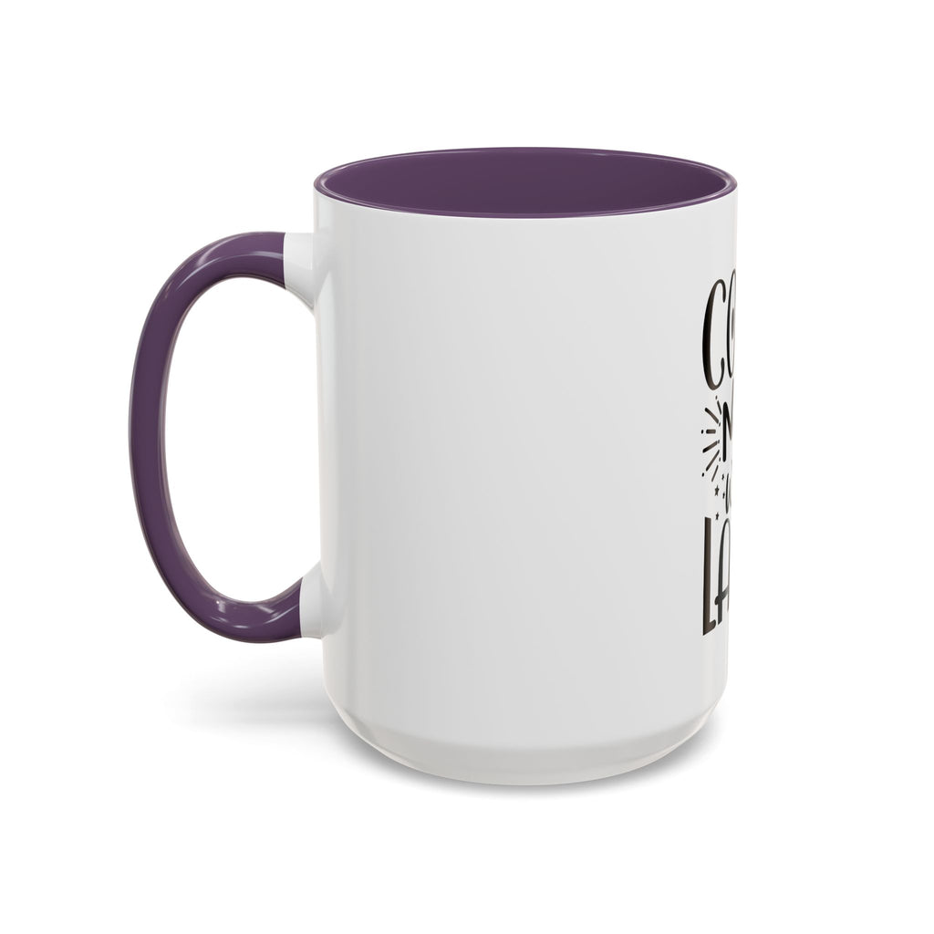 Coffee Now, Wine Later Accent Mug (11/15oz)