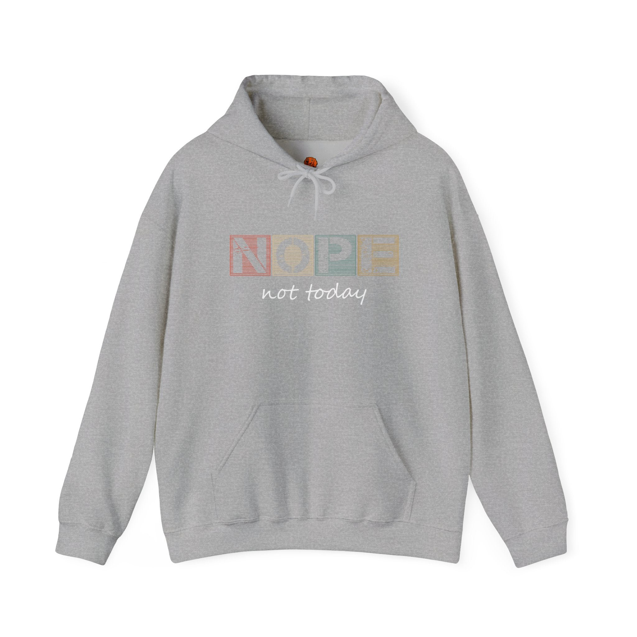 Nope Not Today Hoodie — Retro Block Letter Funny Casual Pullover
