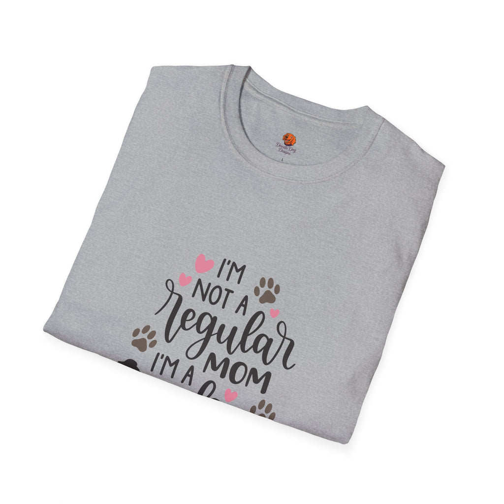 Dog Mom T-Shirt – "I’m Not a Regular Mom, I’m a Dog Mom" Paw Print Tee
