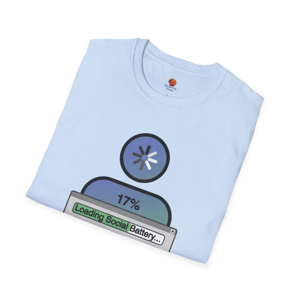 T‑Shirt — "Loading Social Battery 17%" Recovery Graphic Tee