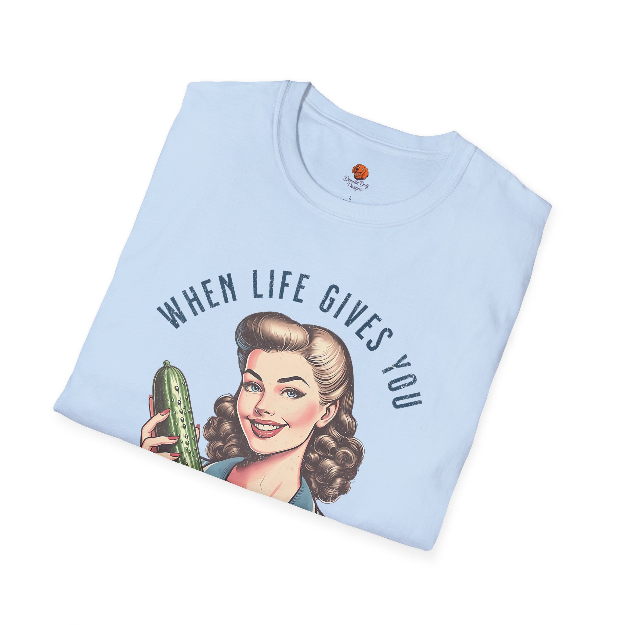 T-Shirt — “When Life Gives You Cucumbers” Vintage Retro Kitchen Tee