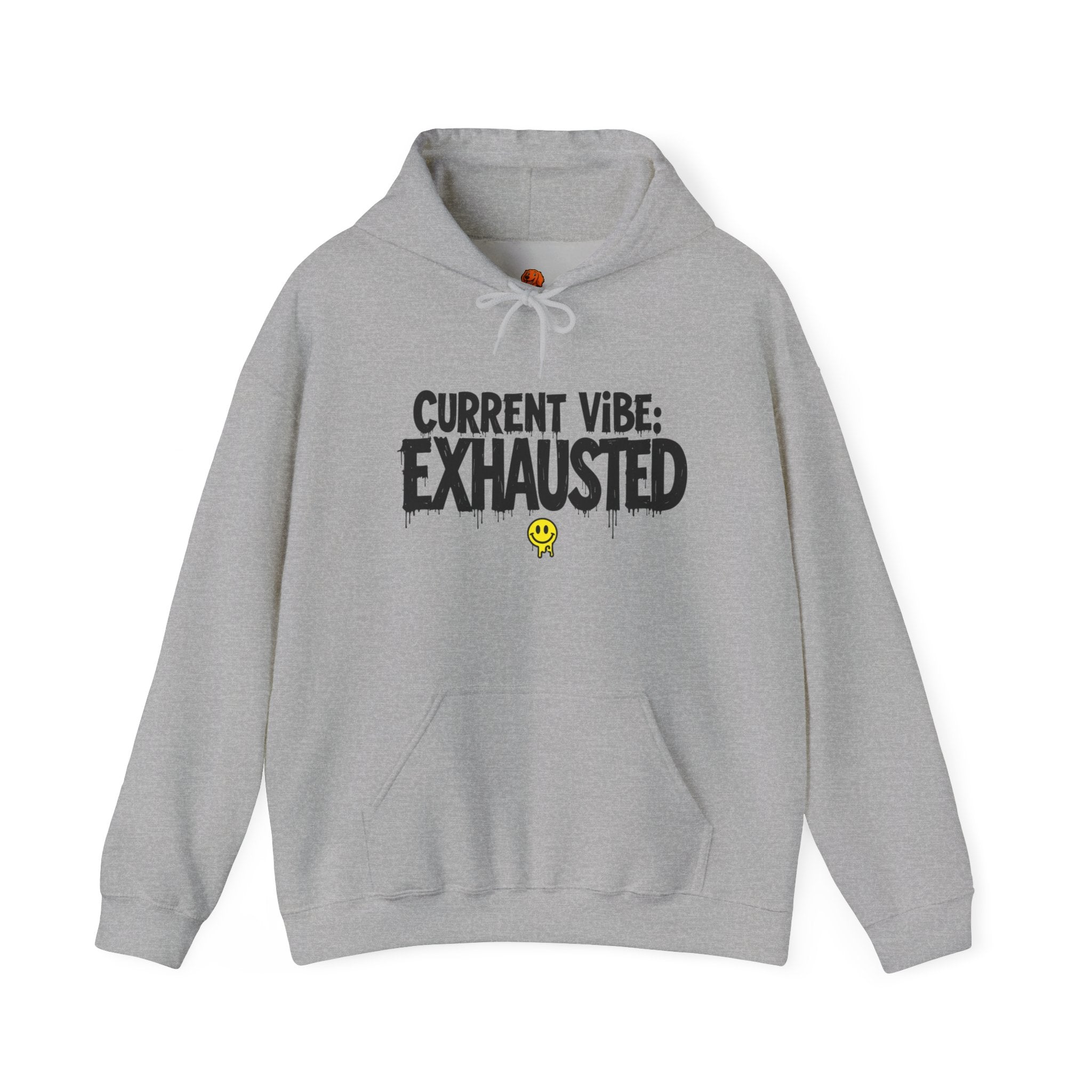 Exhausted Vibe Hoodie — "Current Vibe: EXHAUSTED" Graphic Sweatshirt