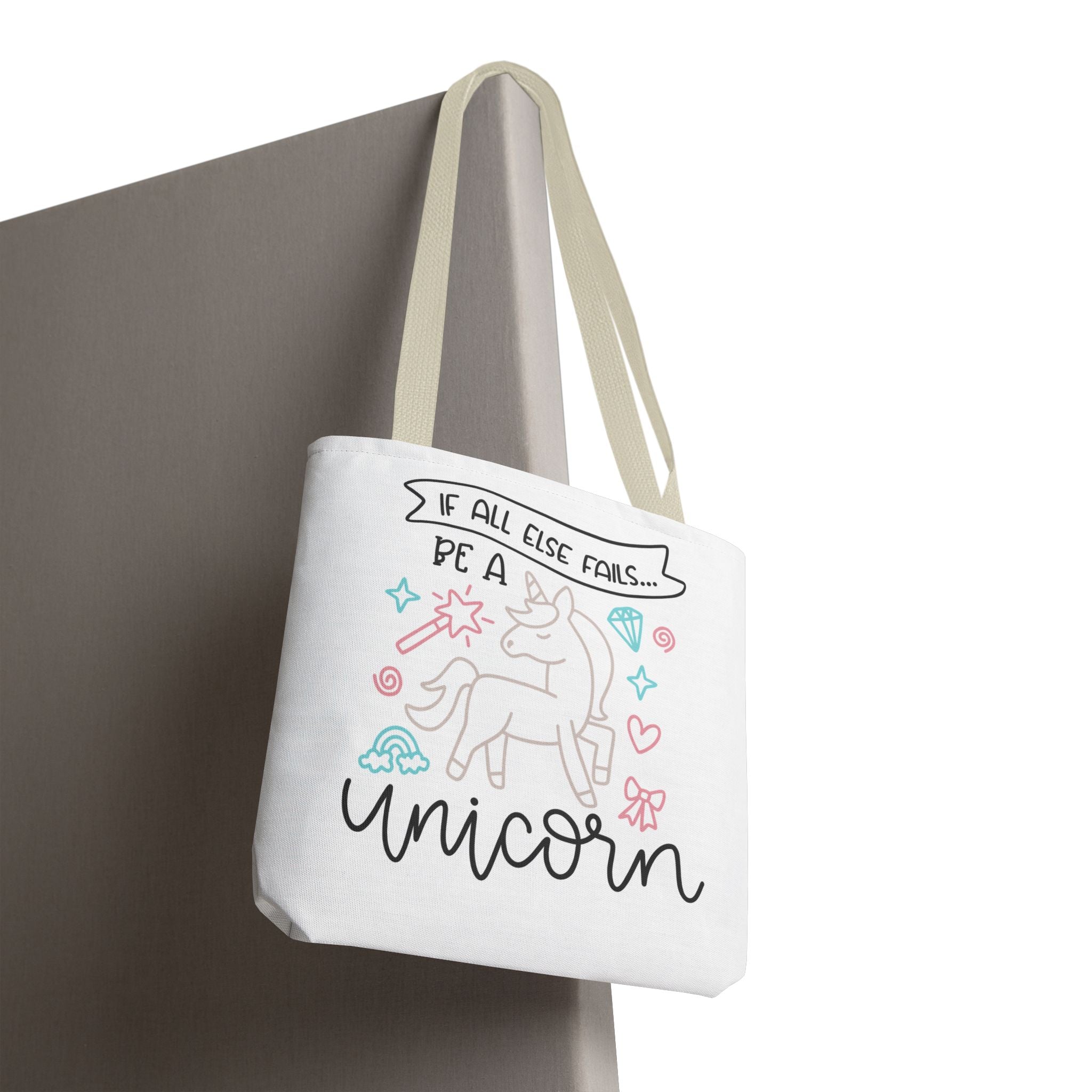Unicorn Tote Bag — "If All Else Fails... Be a Unicorn" Cute Pastel Shopper