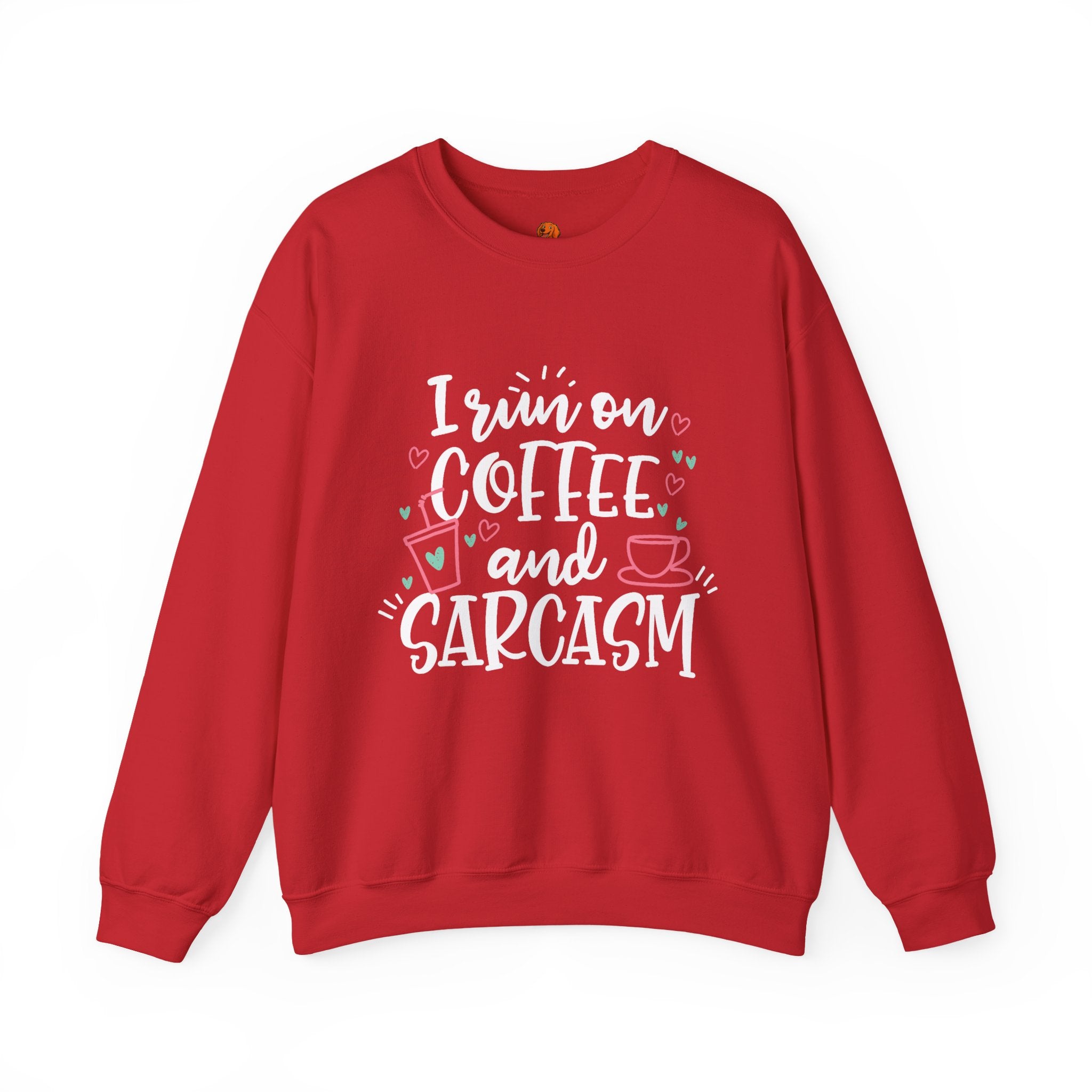 Coffee and Sarcasm Sweatshirt — "I Run on Coffee and Sarcasm" Crewneck