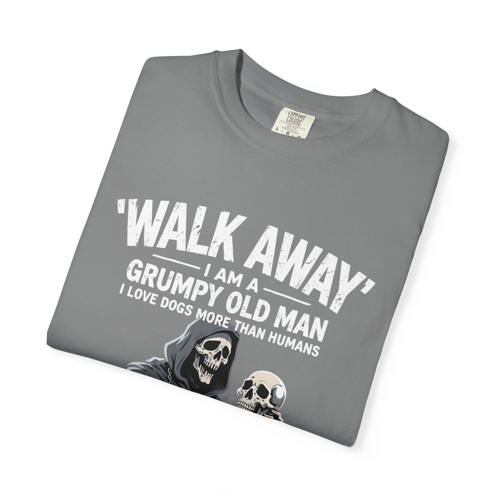 Grumpy Old Man T‑Shirt — “Walk Away I Am A Grumpy Old Man” Funny Skull Tee
