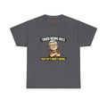 T‑Shirt — "I Tried Being Nice That Sh*t Didn’t Work" Funny Grumpy Grandpa Tee