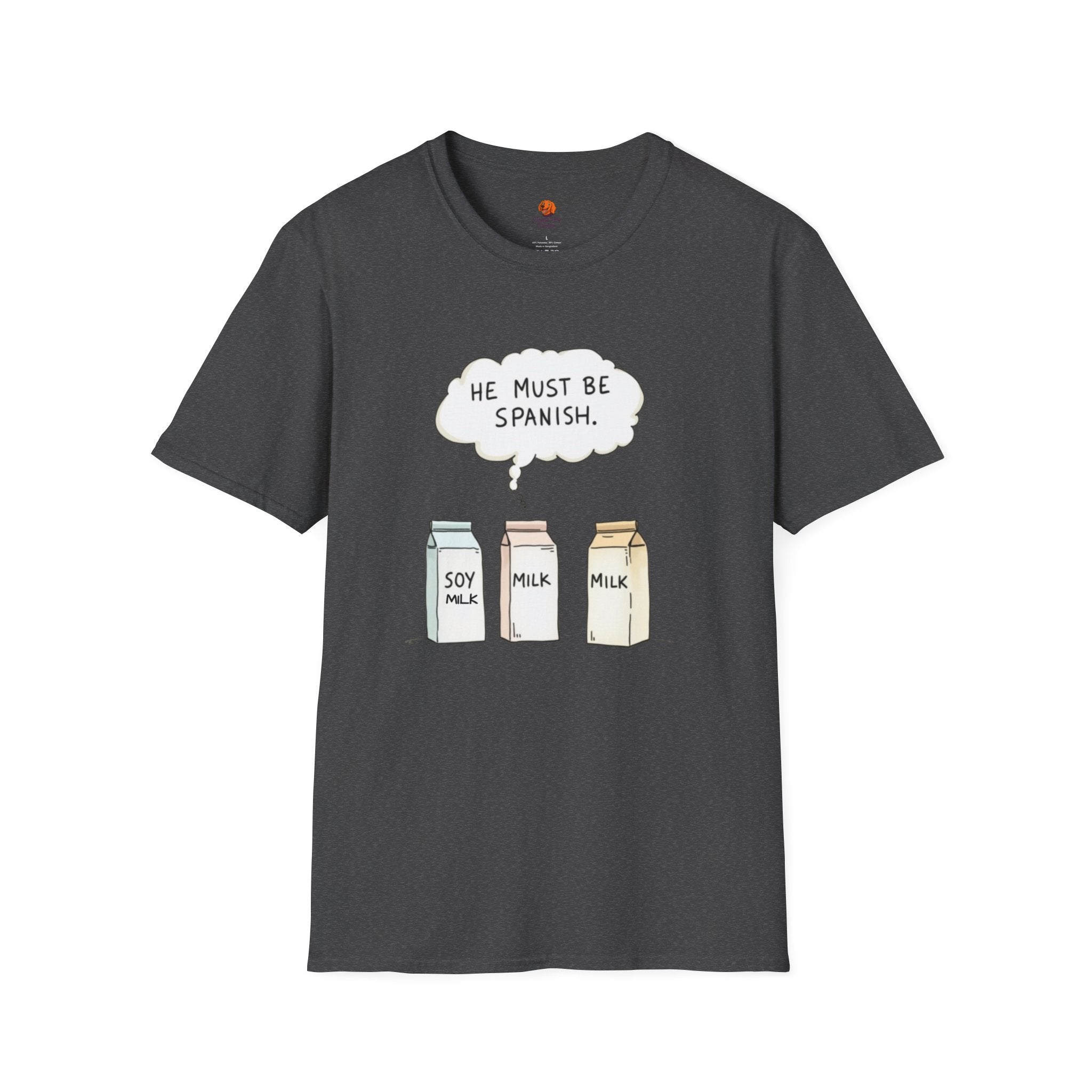 Funny 'He Must Be Spanish' Milk Cartons T-Shirt
