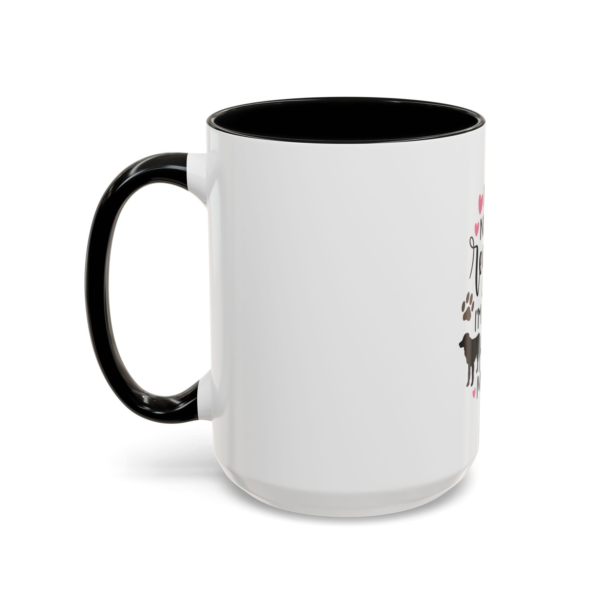 Dog Mom Coffee Mug — "I'm Not a Regular Mom, I'm a Dog Mom" Accent Mug