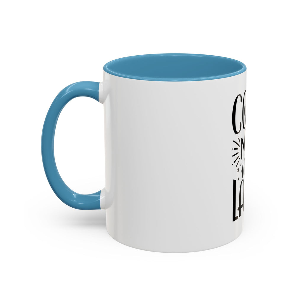 Coffee Now, Wine Later Accent Mug (11/15oz)