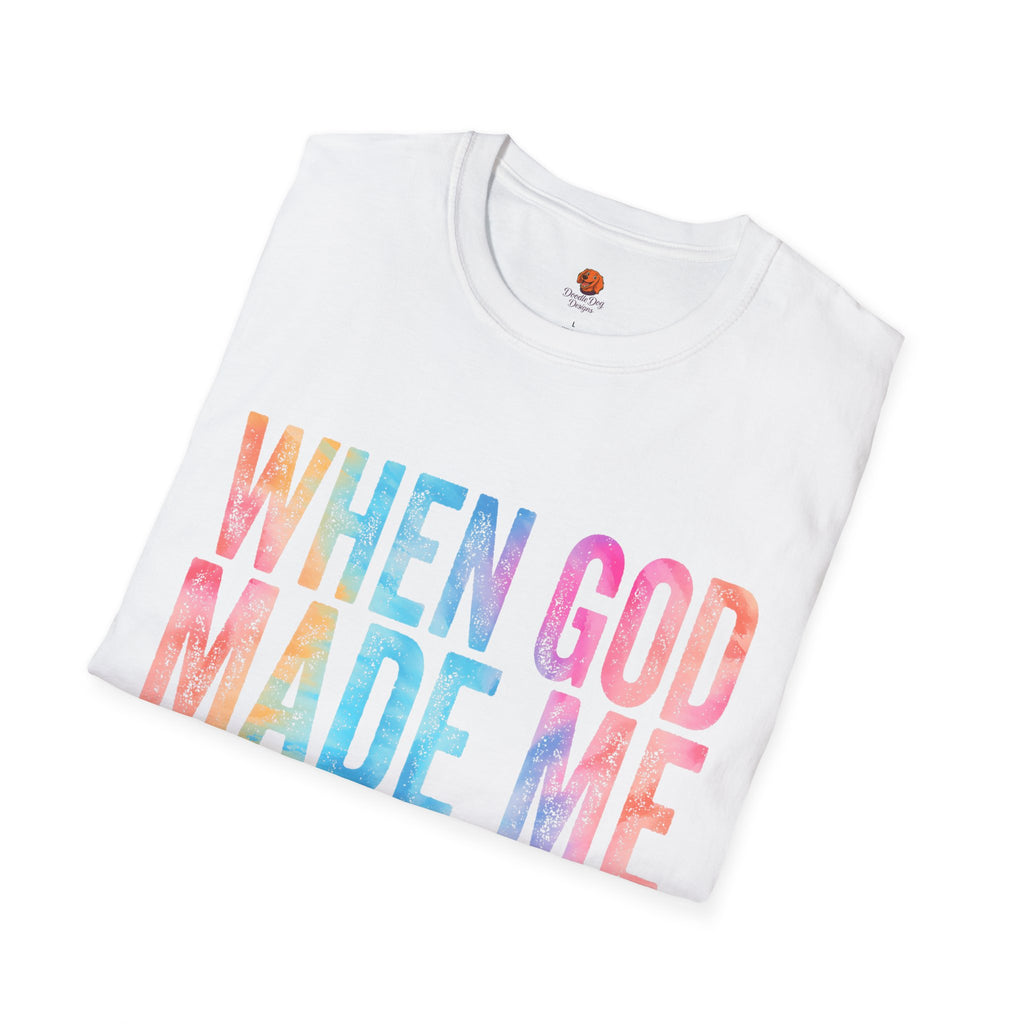 When God Made Me Floral Tee — 'He Grinned and Said It'll Be Fun' T-Shirt