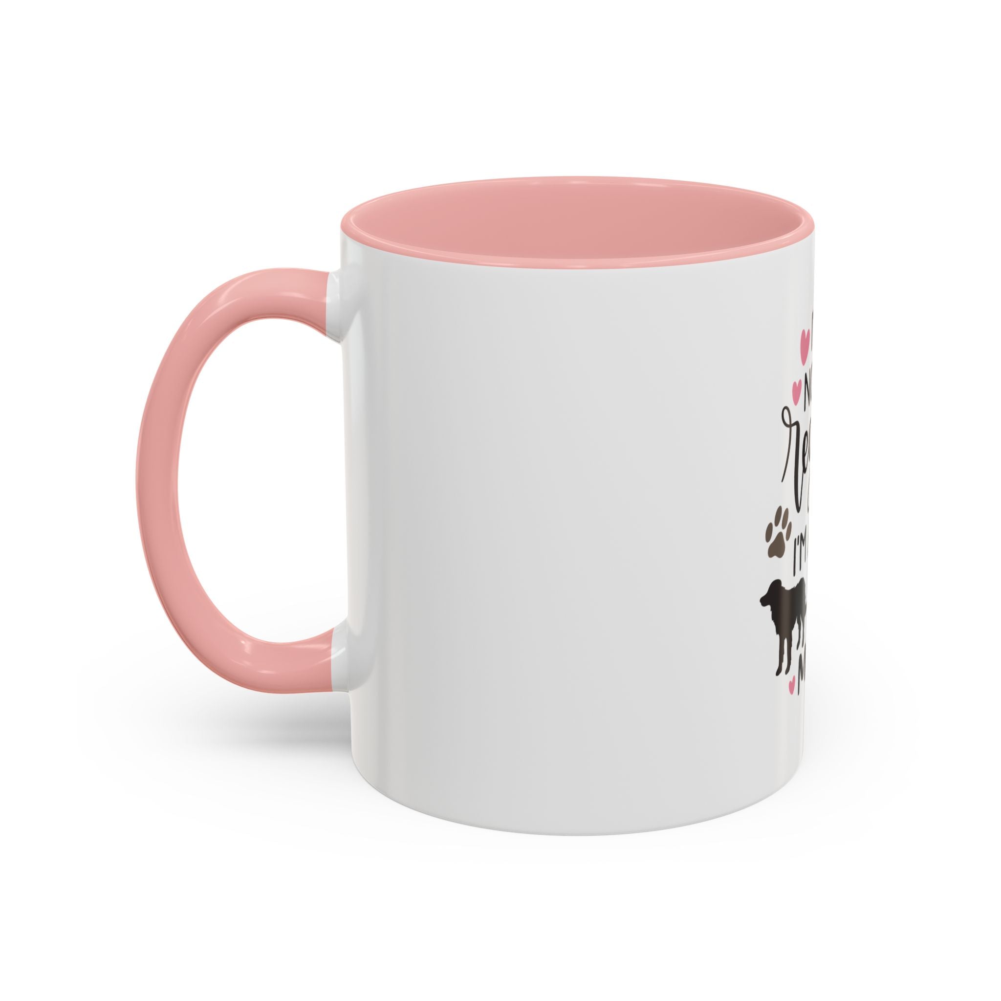 Dog Mom Coffee Mug — "I'm Not a Regular Mom, I'm a Dog Mom" Accent Mug