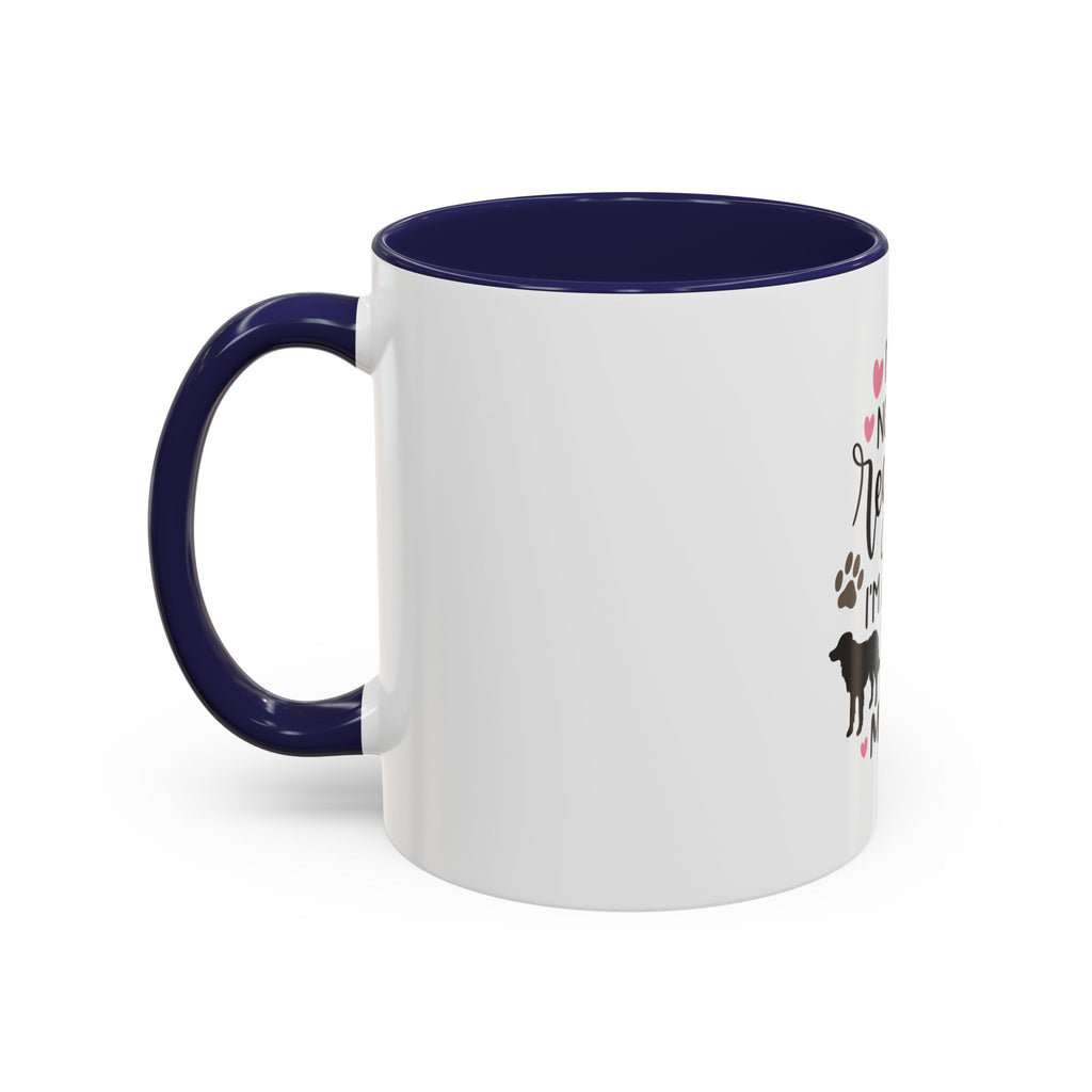 Dog Mom Coffee Mug — "I'm Not a Regular Mom, I'm a Dog Mom" Accent Mug
